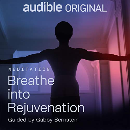 Breathe into Rejuvenation Meditation