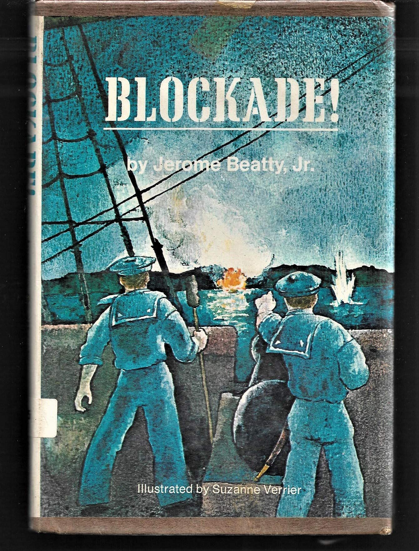 Blockade! by Jerome. Beatty | Goodreads