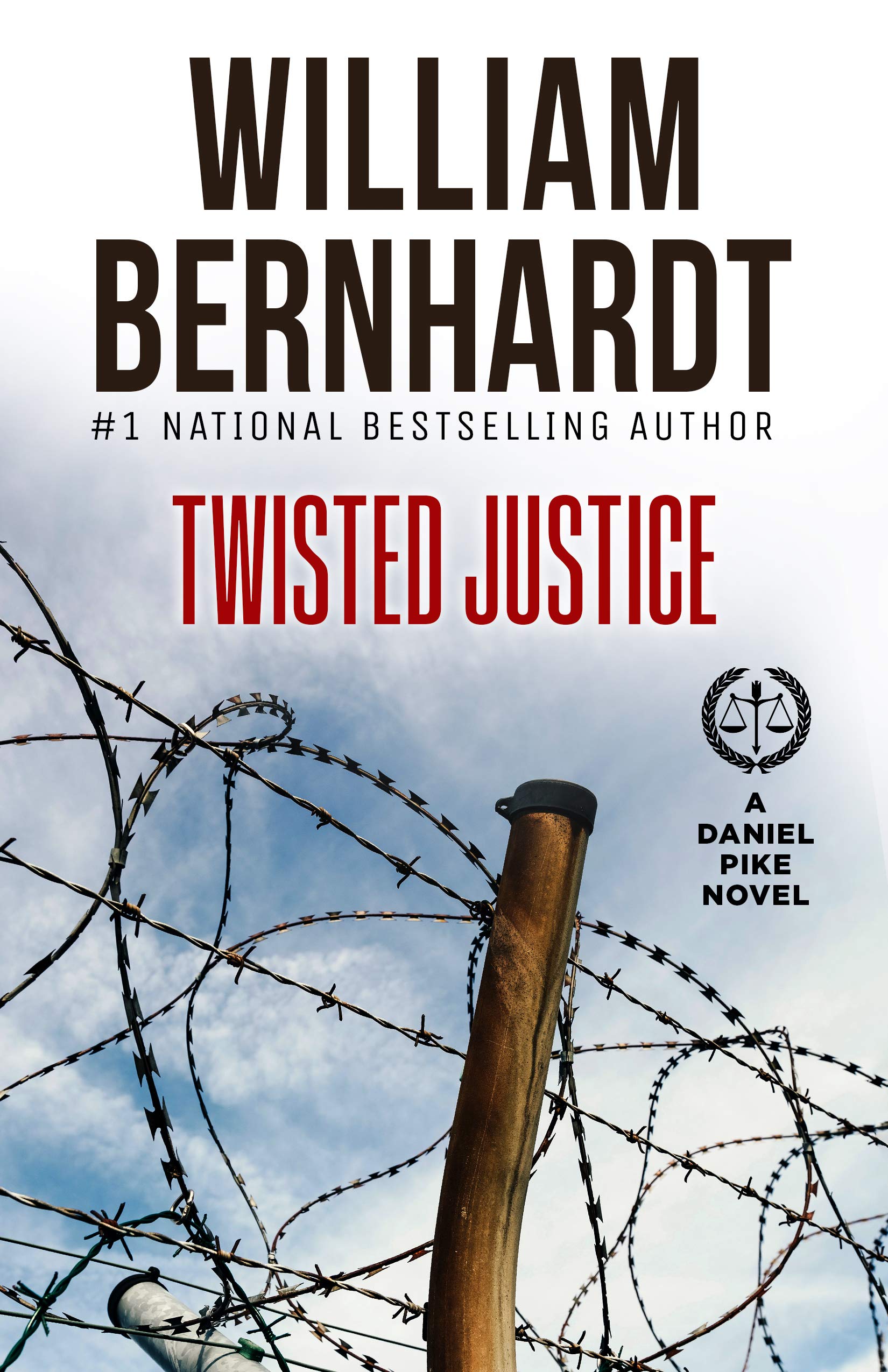 Twisted Justice (Daniel Pike 4) by William Bernhardt Goodreads
