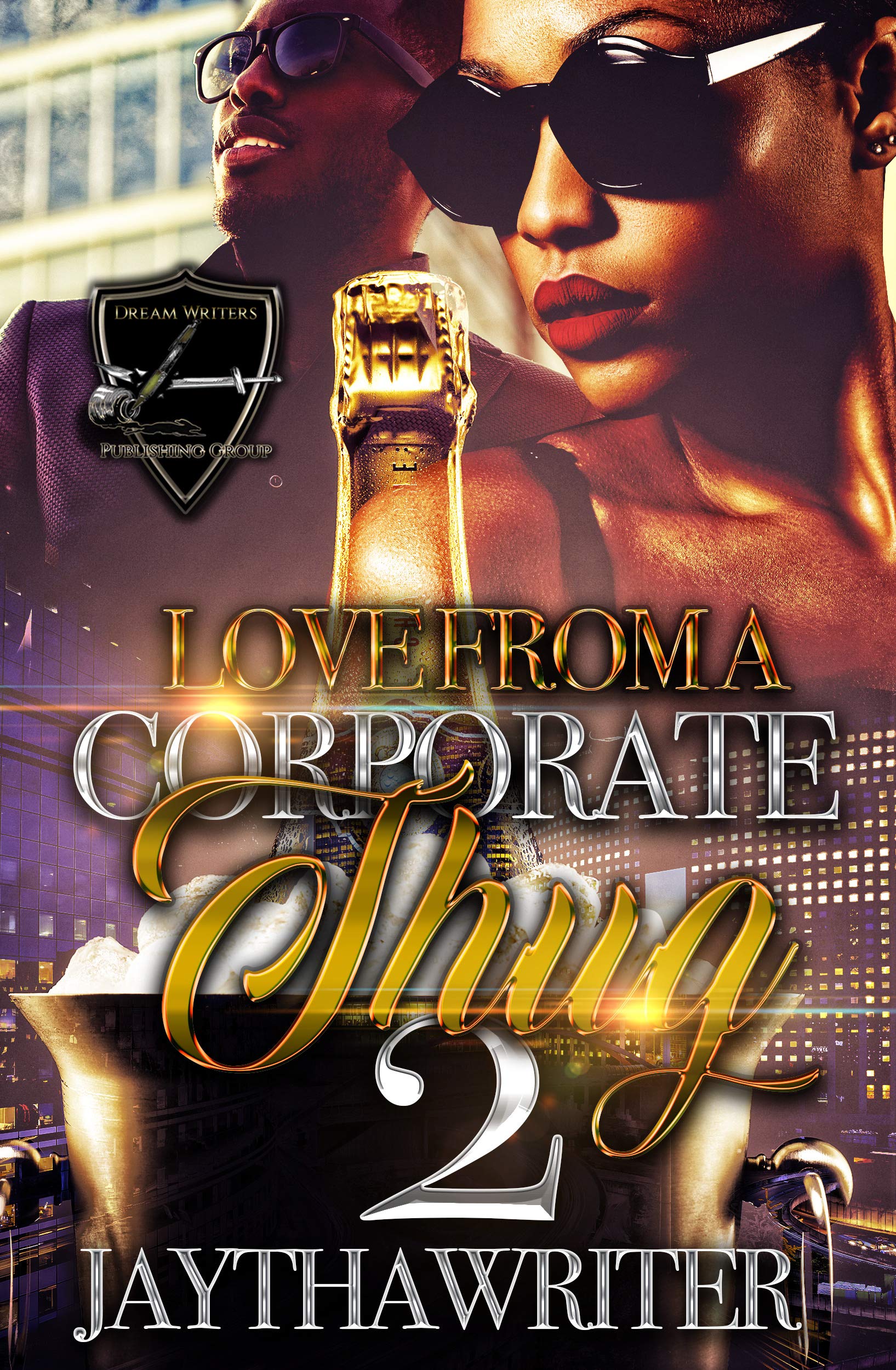 Love From A Corporate Thug 2 by Jay Tha Writer | Goodreads