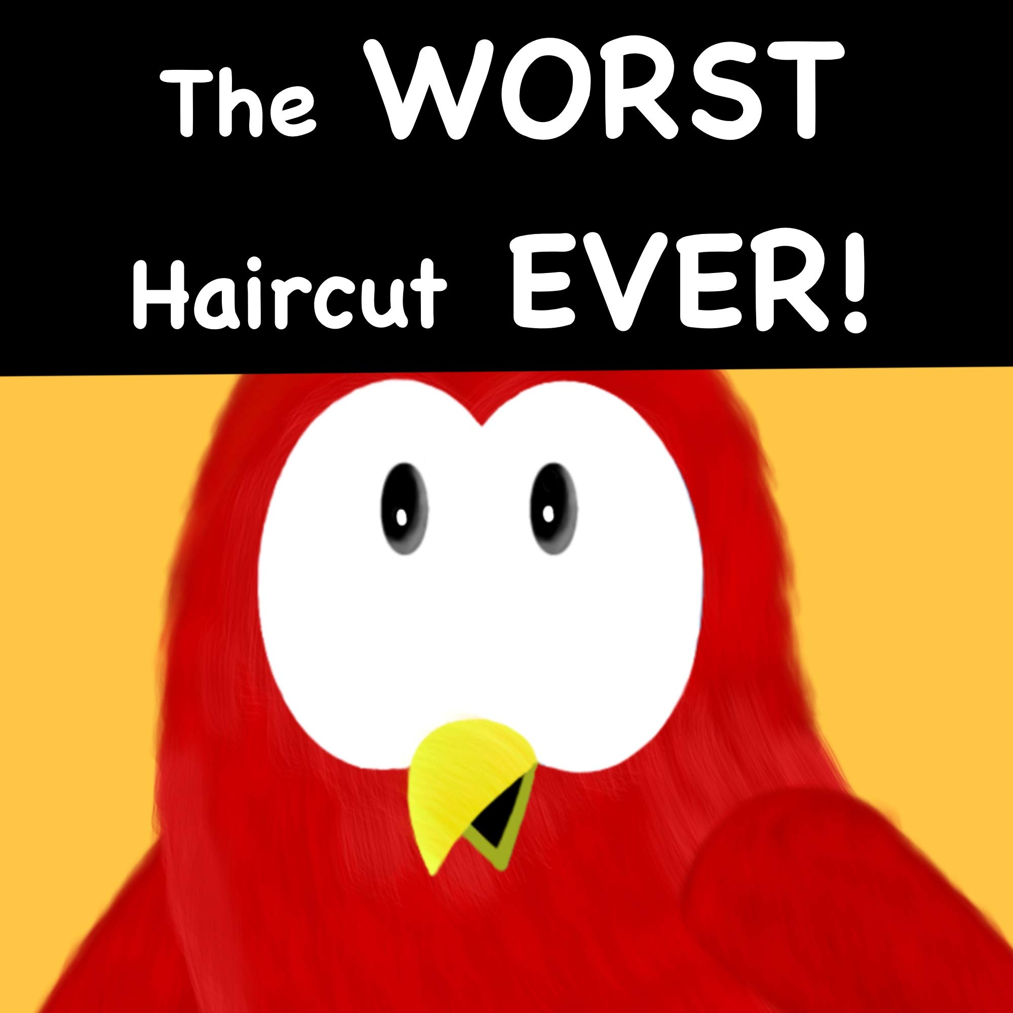 The WORST Haircut EVER!