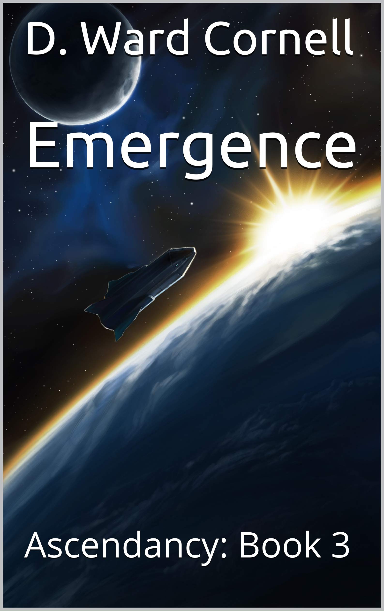 Emergence: Ascendancy: Book 3