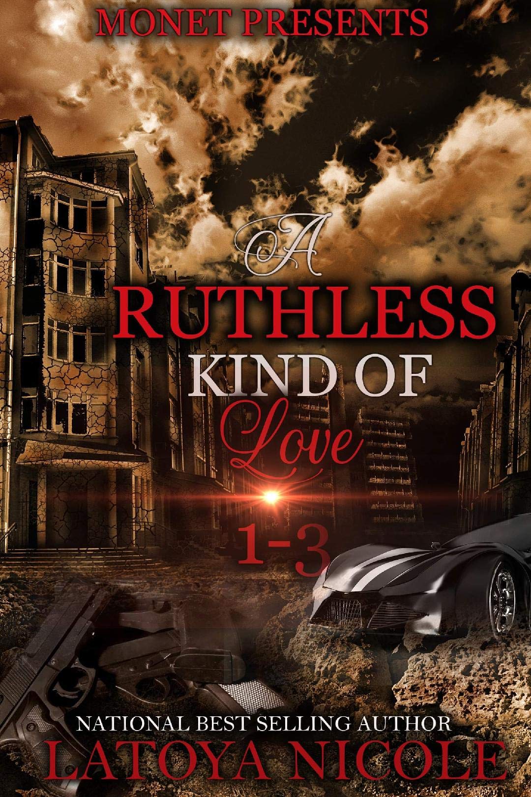 A RUTHLESS KIND OF LOVE 1-3 book cover