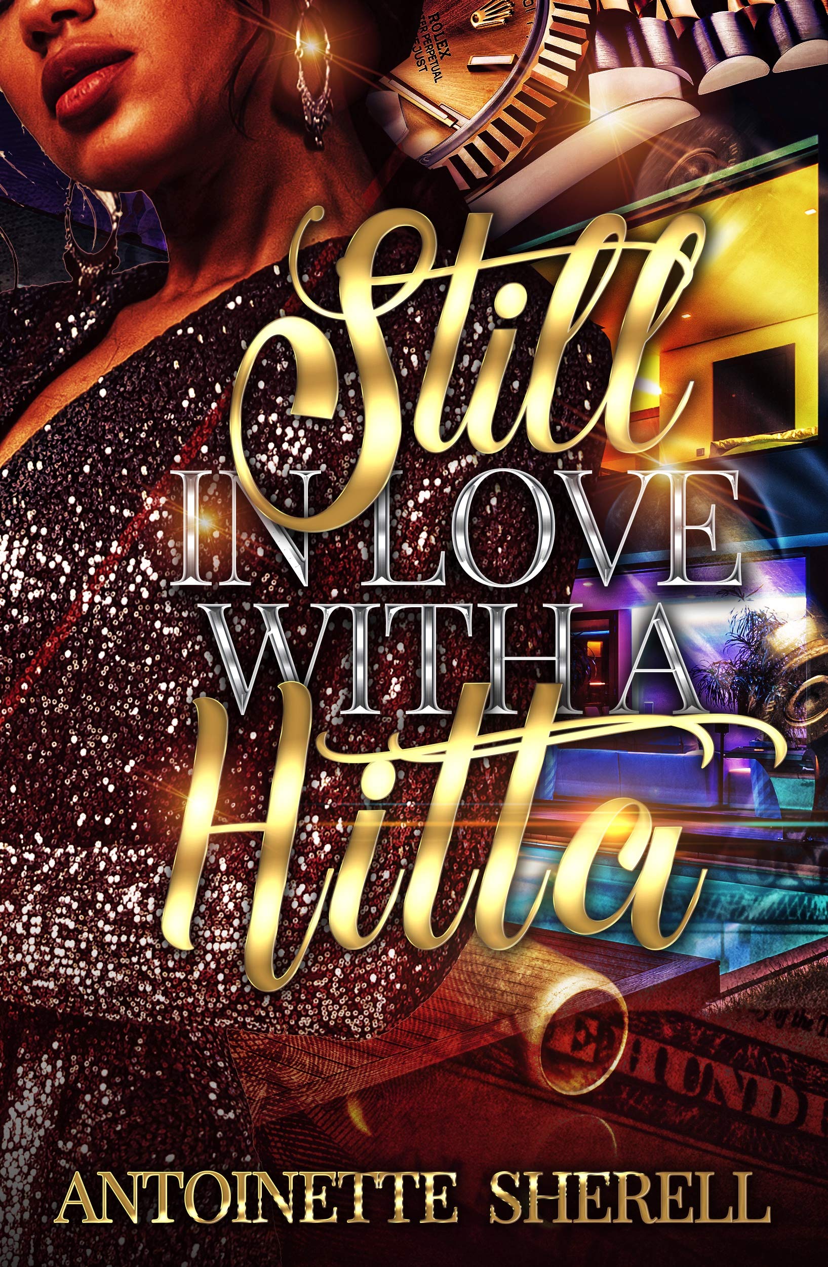 Still In Love With A Hitta book cover