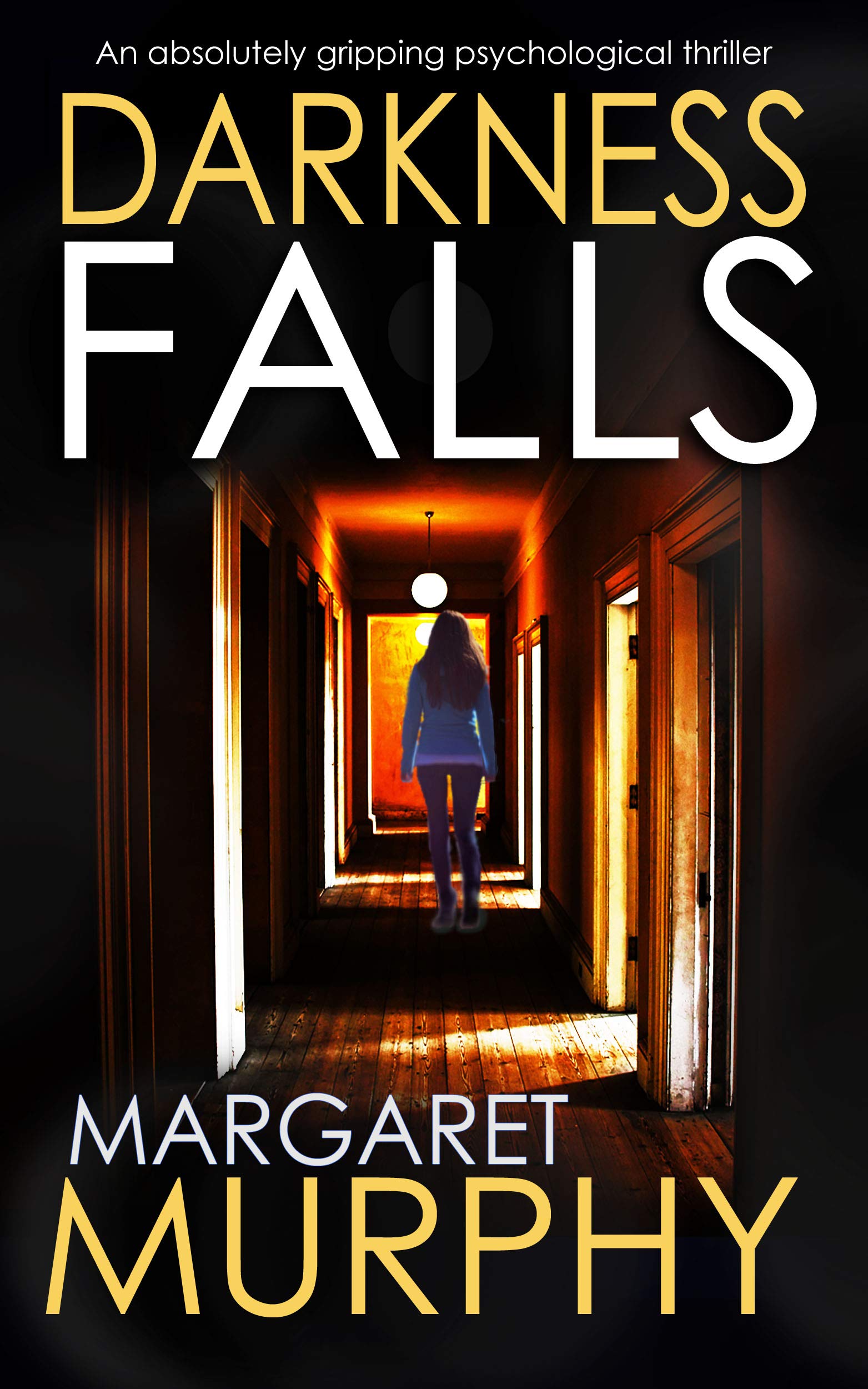 Darkness Falls