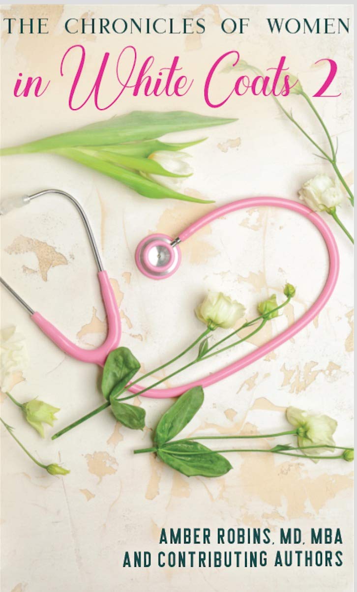 The Chronicles of Women in White Coats book cover 2