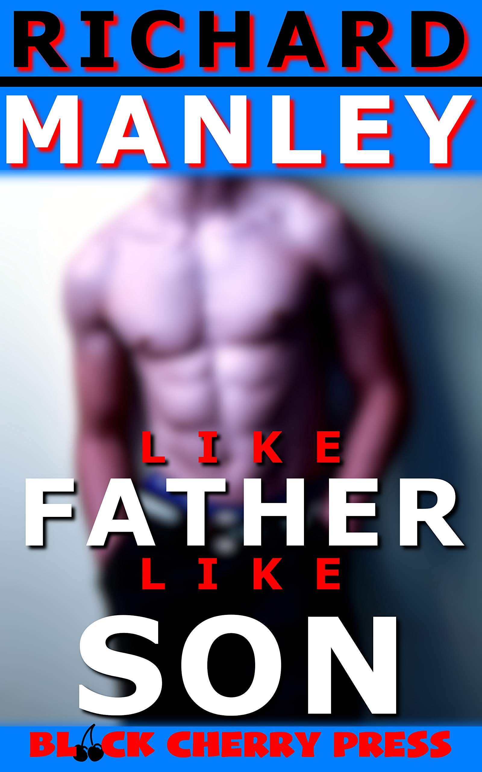 Like Father Like Son: First Time