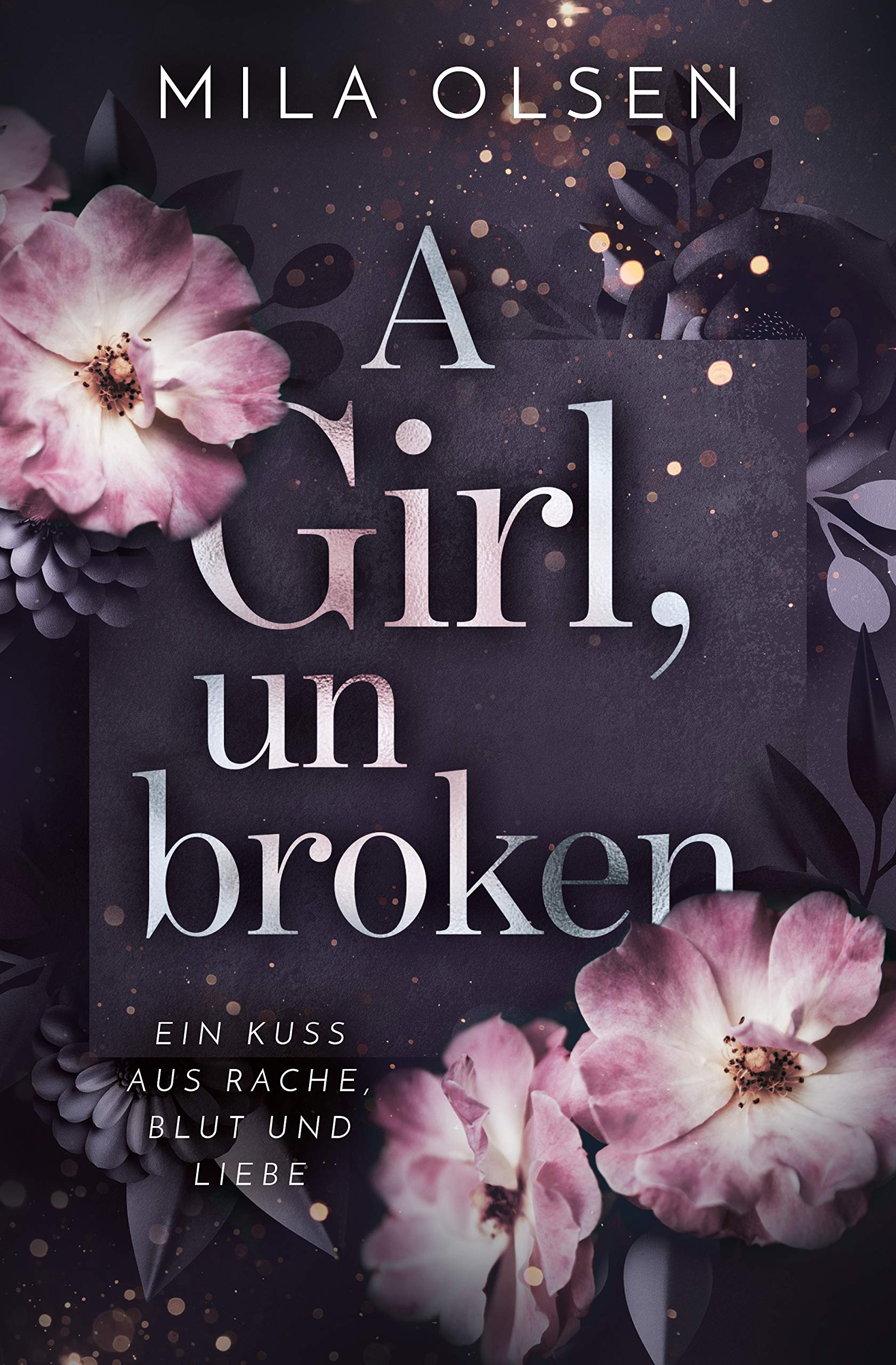A Girl, unbroken