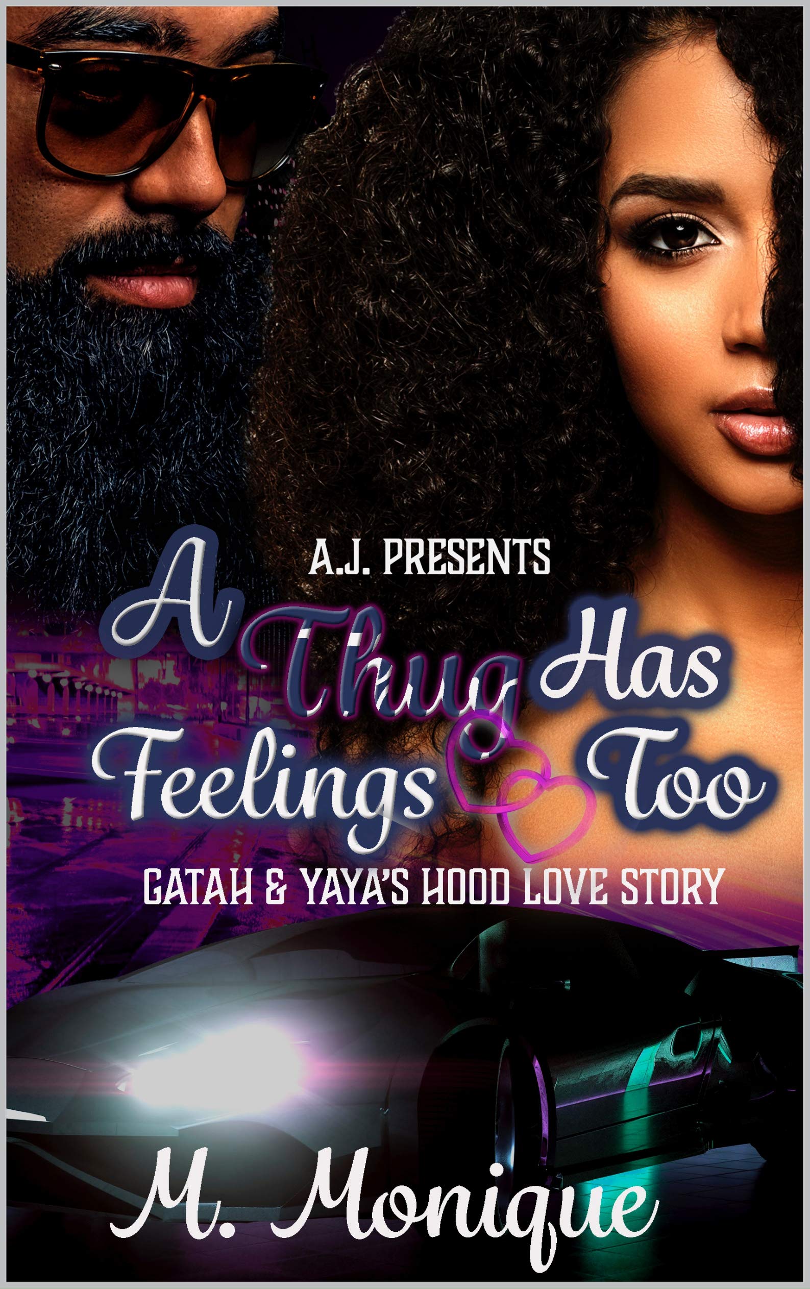 A Thug Has Feelings Too book cover