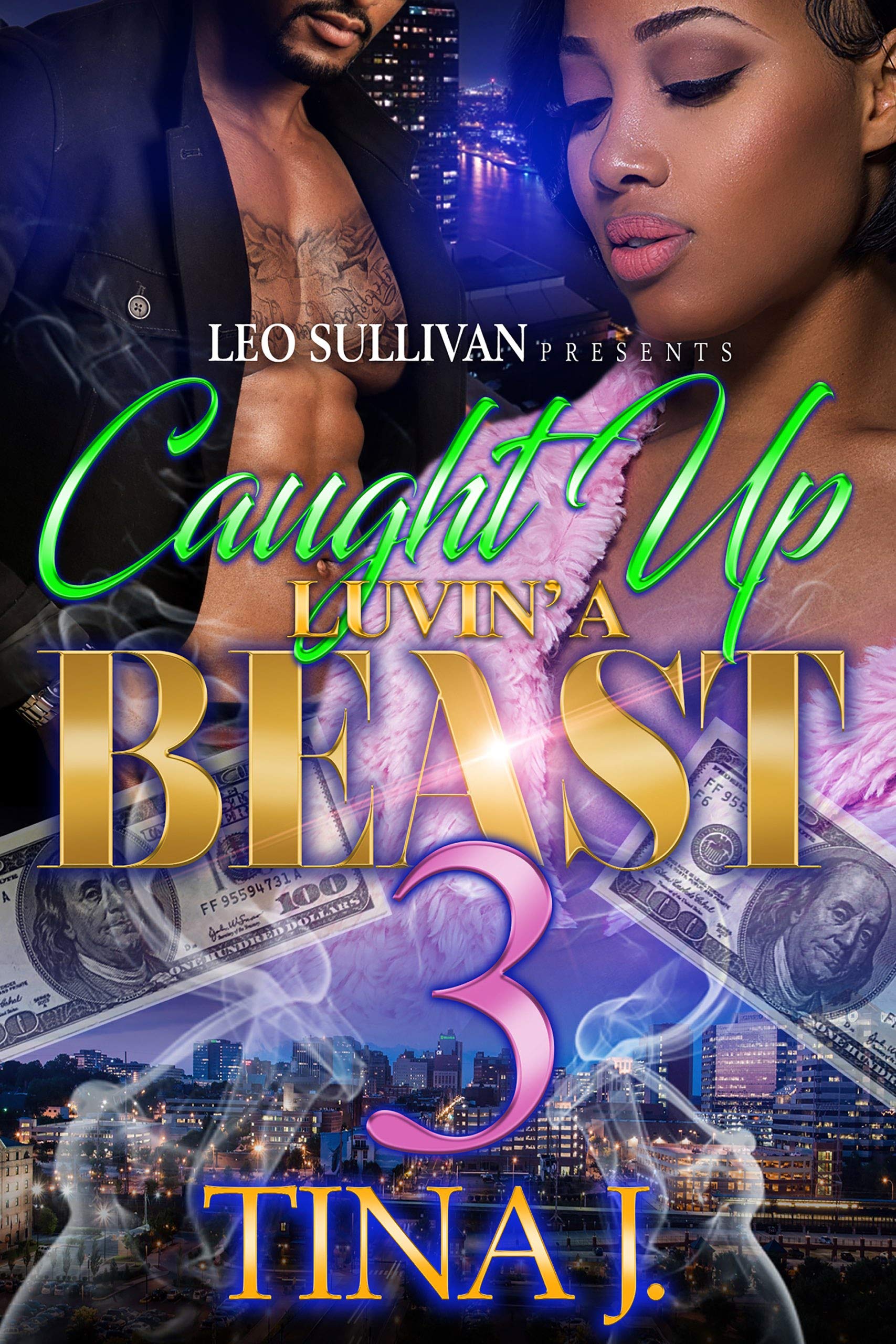 Caught Up Luvin' A Beast 3 book cover
