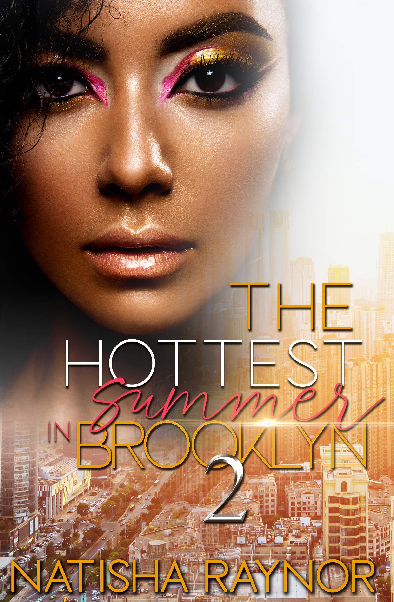 The Hottest Summer in Brooklyn 2 book cover