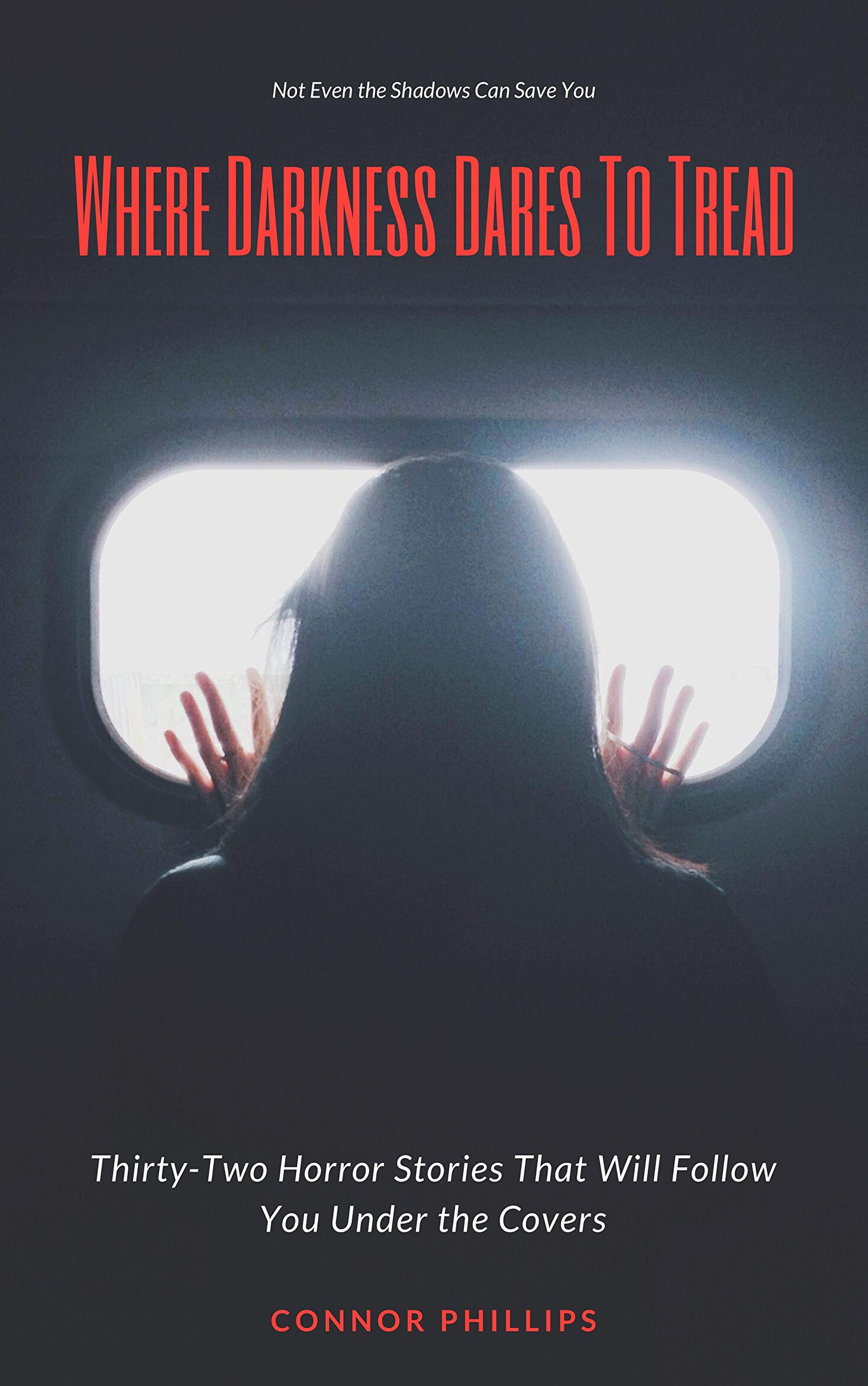 Where Darkness Dares to Tread book cover