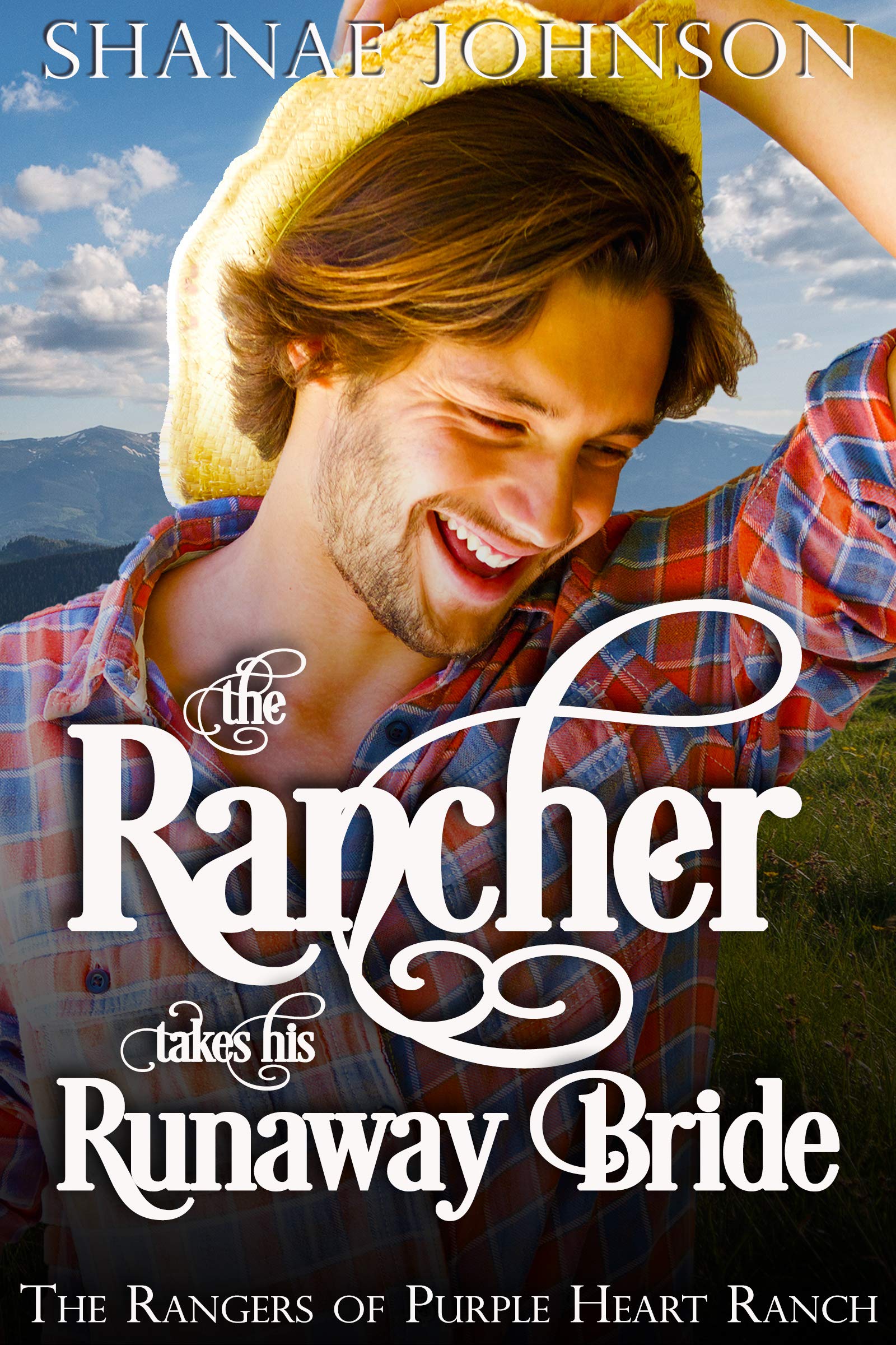 The Rancher Takes his Runaway Bride book cover