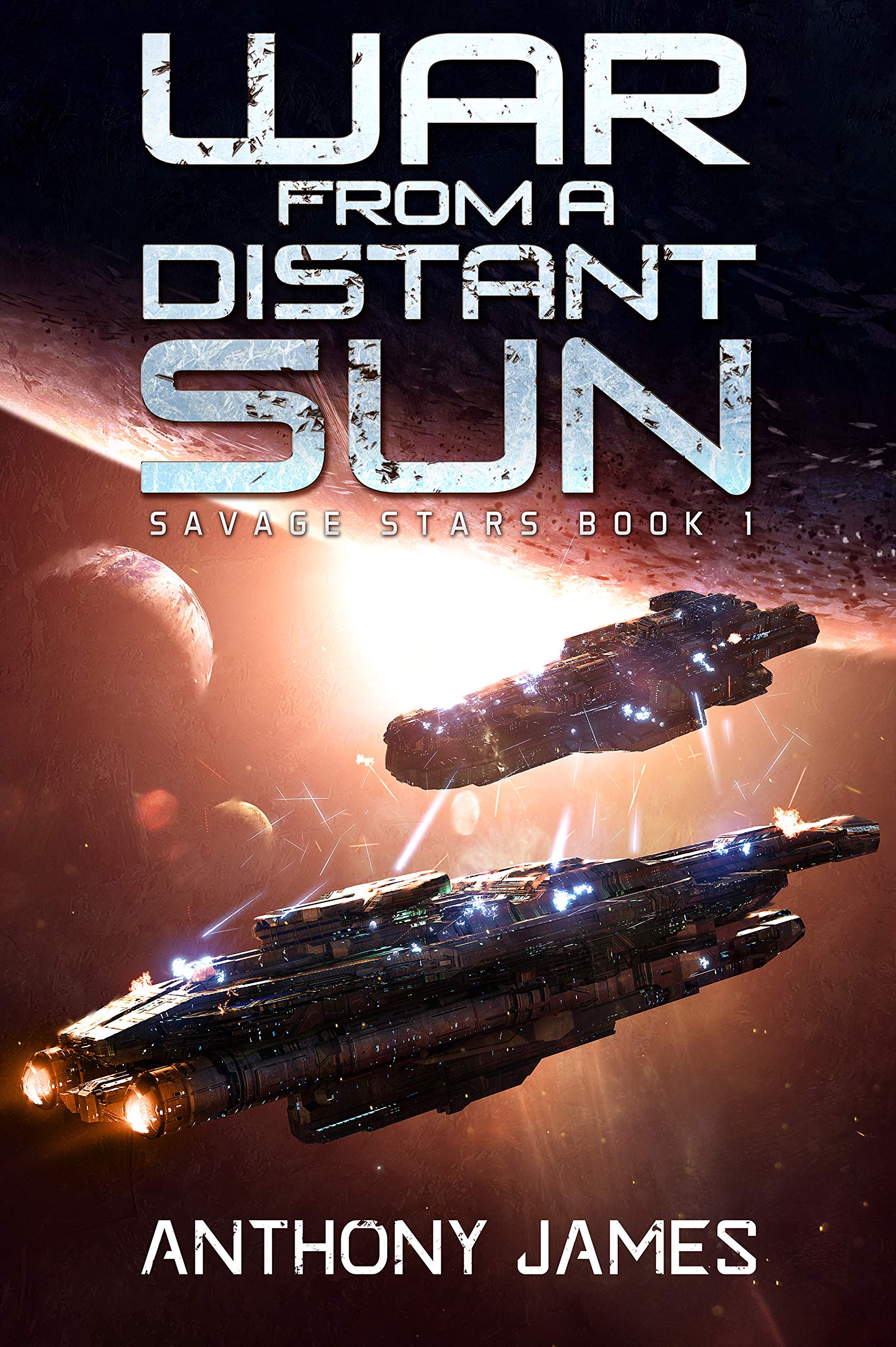 War from a Distant Sun