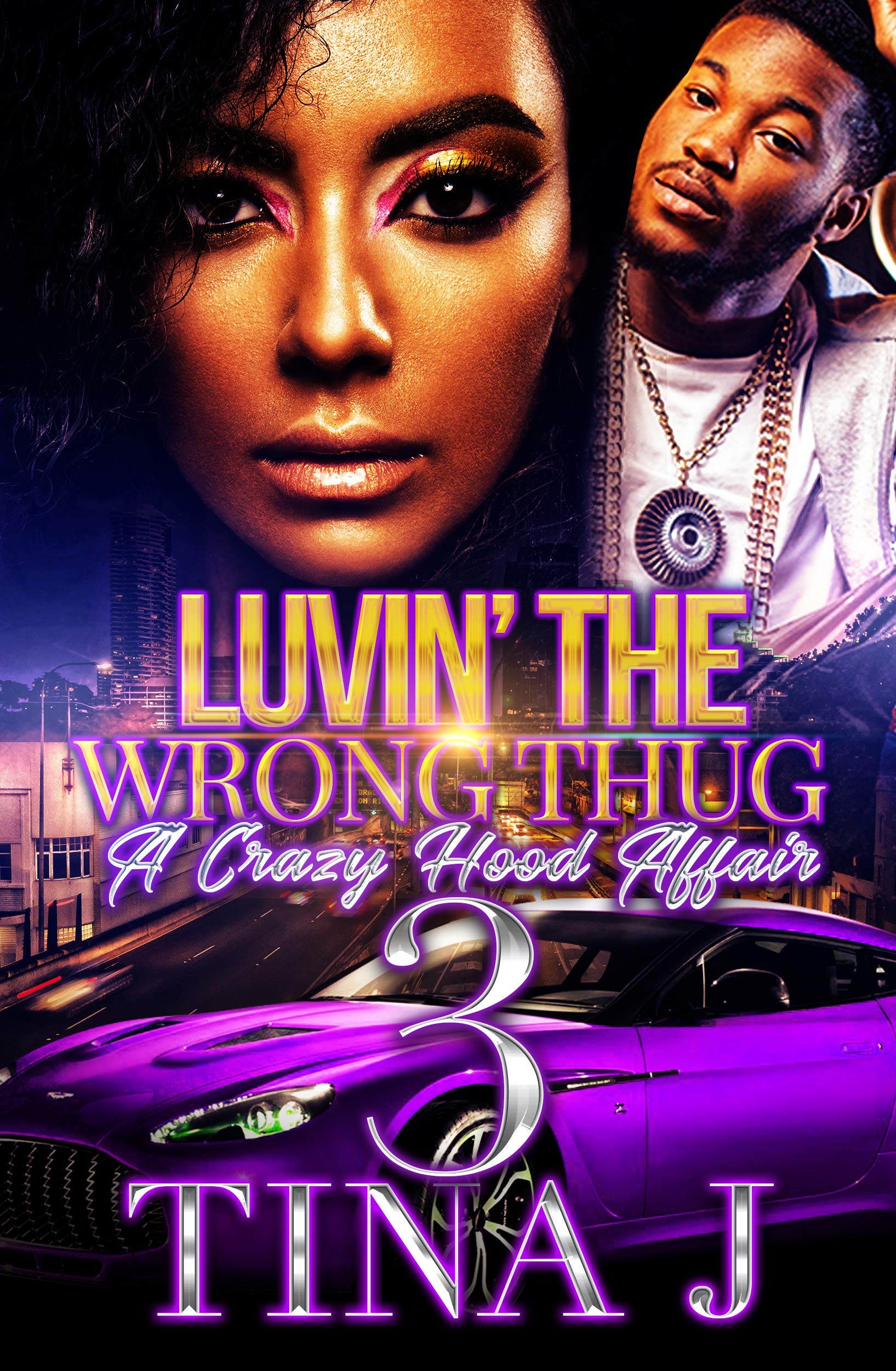 Luvin The Wrong Thug 3 book cover