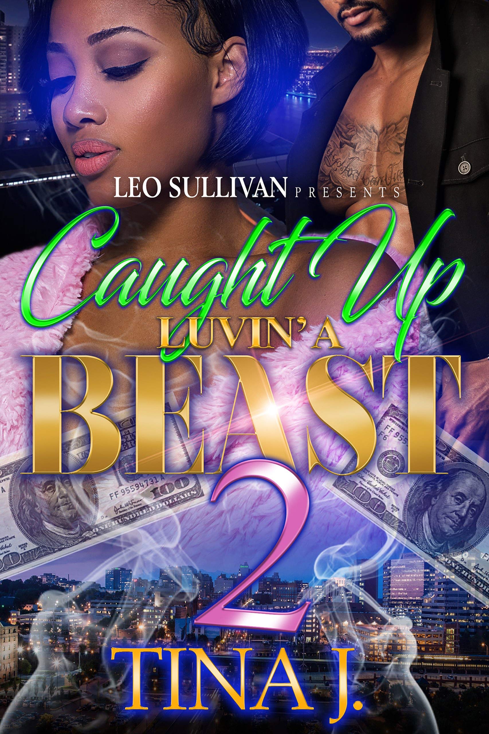 Caught Up Luvin' A Beast 2 book cover