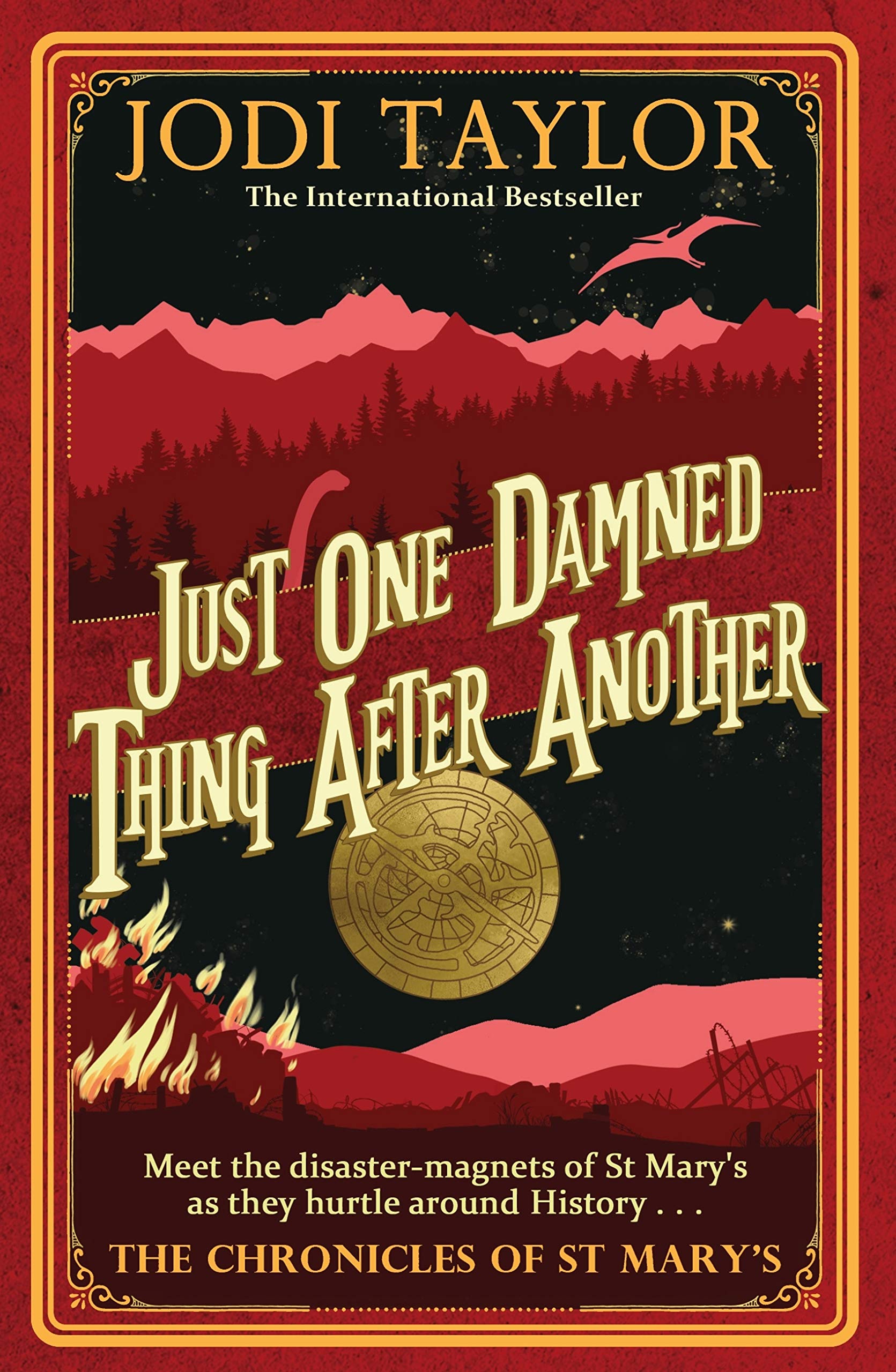 Just One Damned Thing After Another (The Chronicles of St Mary's, #1)
