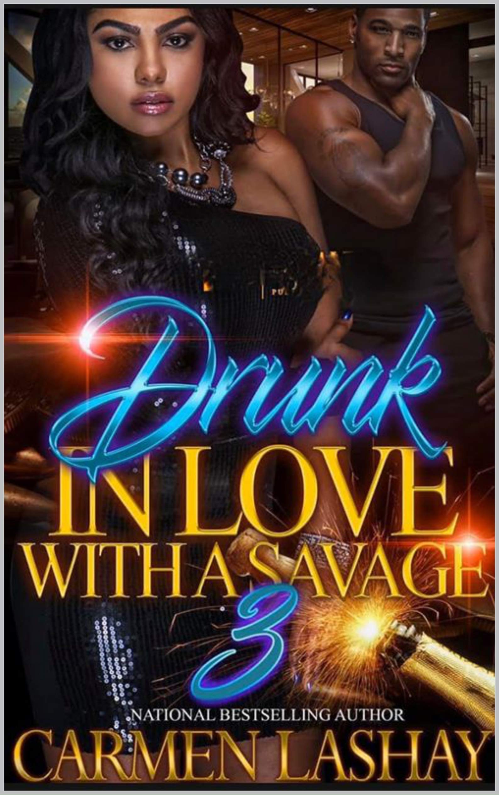 DRUNK IN LOVE WITH A SAVAGE 3 book cover