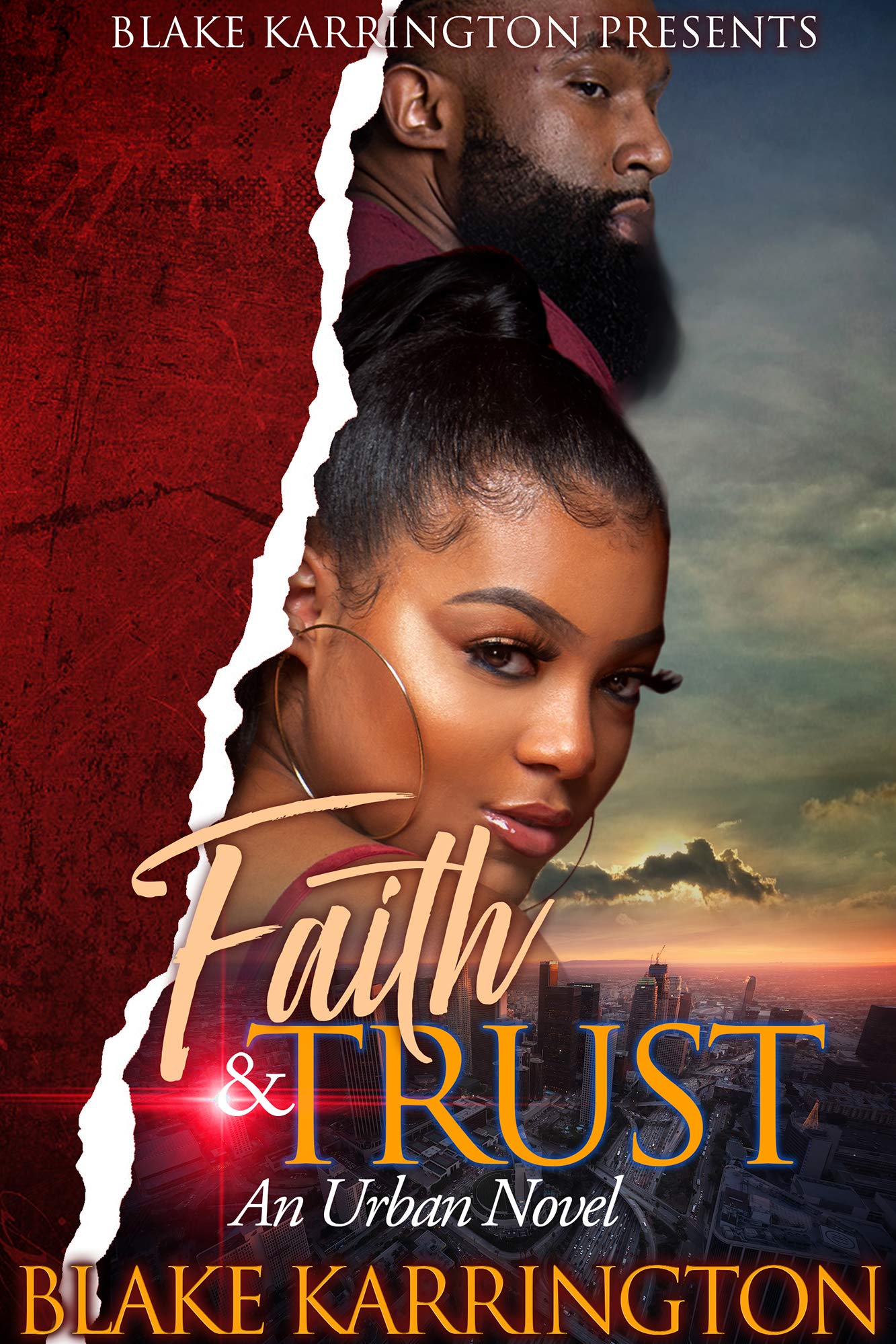 Faith & Trust: "An Urban Love Story"
