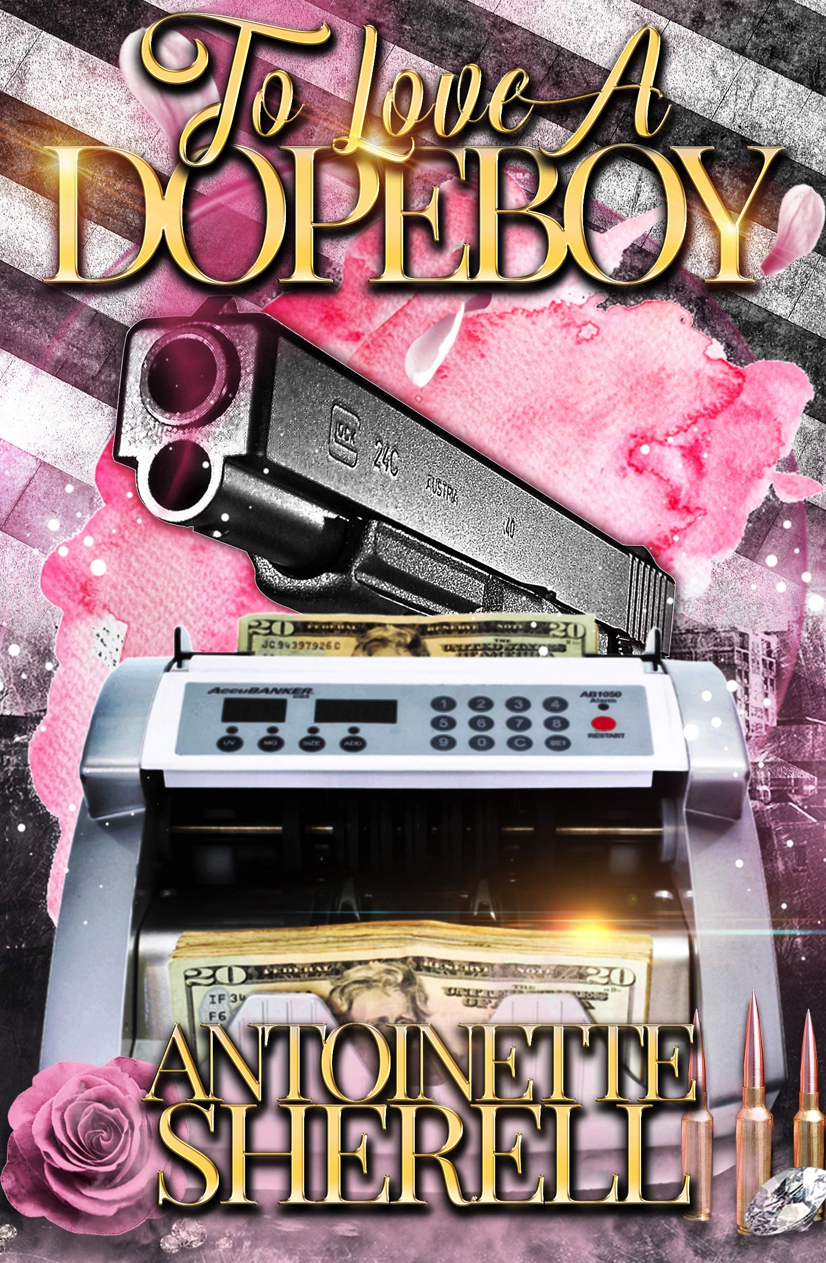 To Love A Dopeboy book cover