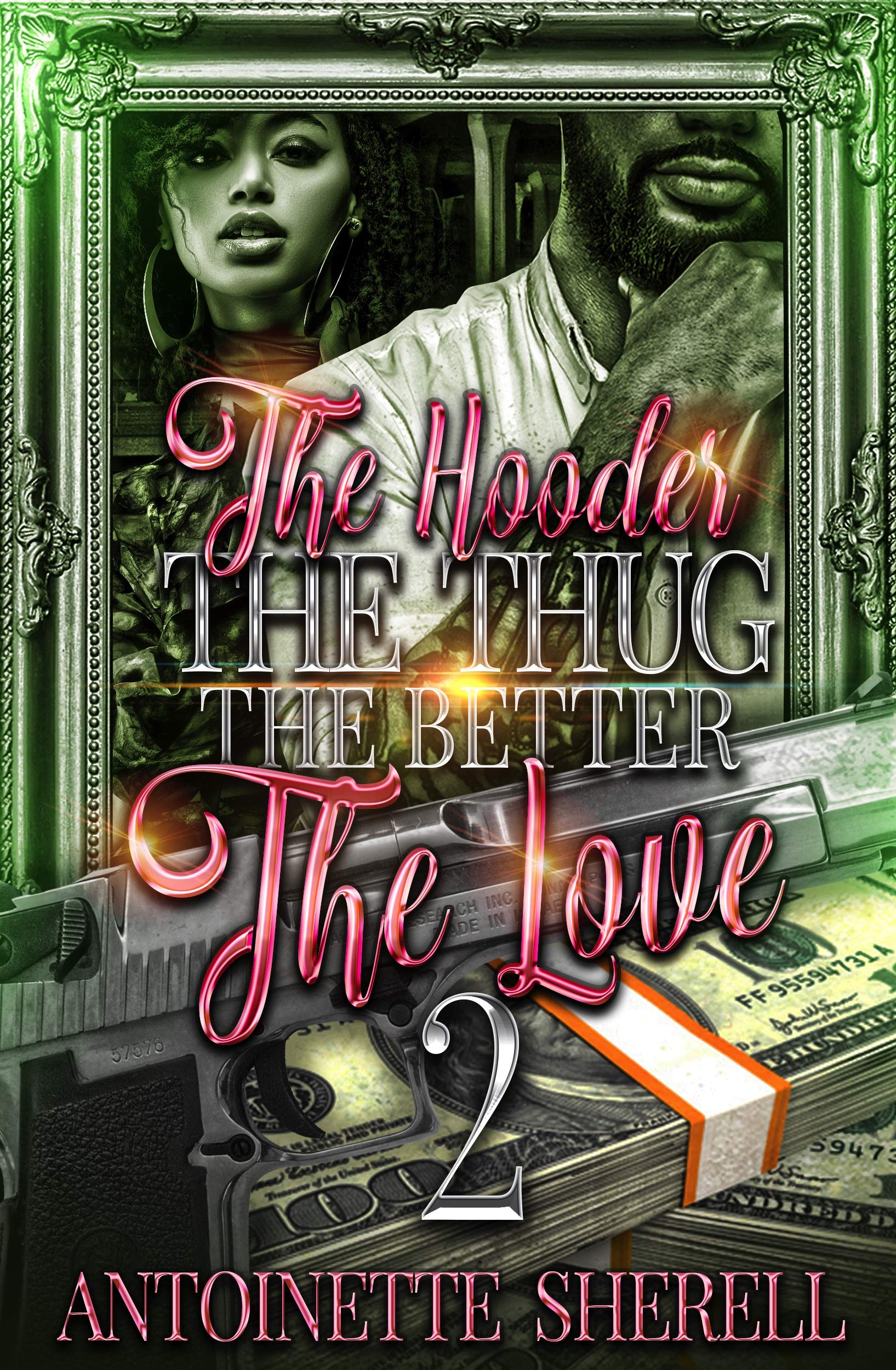 The Hooder The Thug The Better The Love 2 book cover