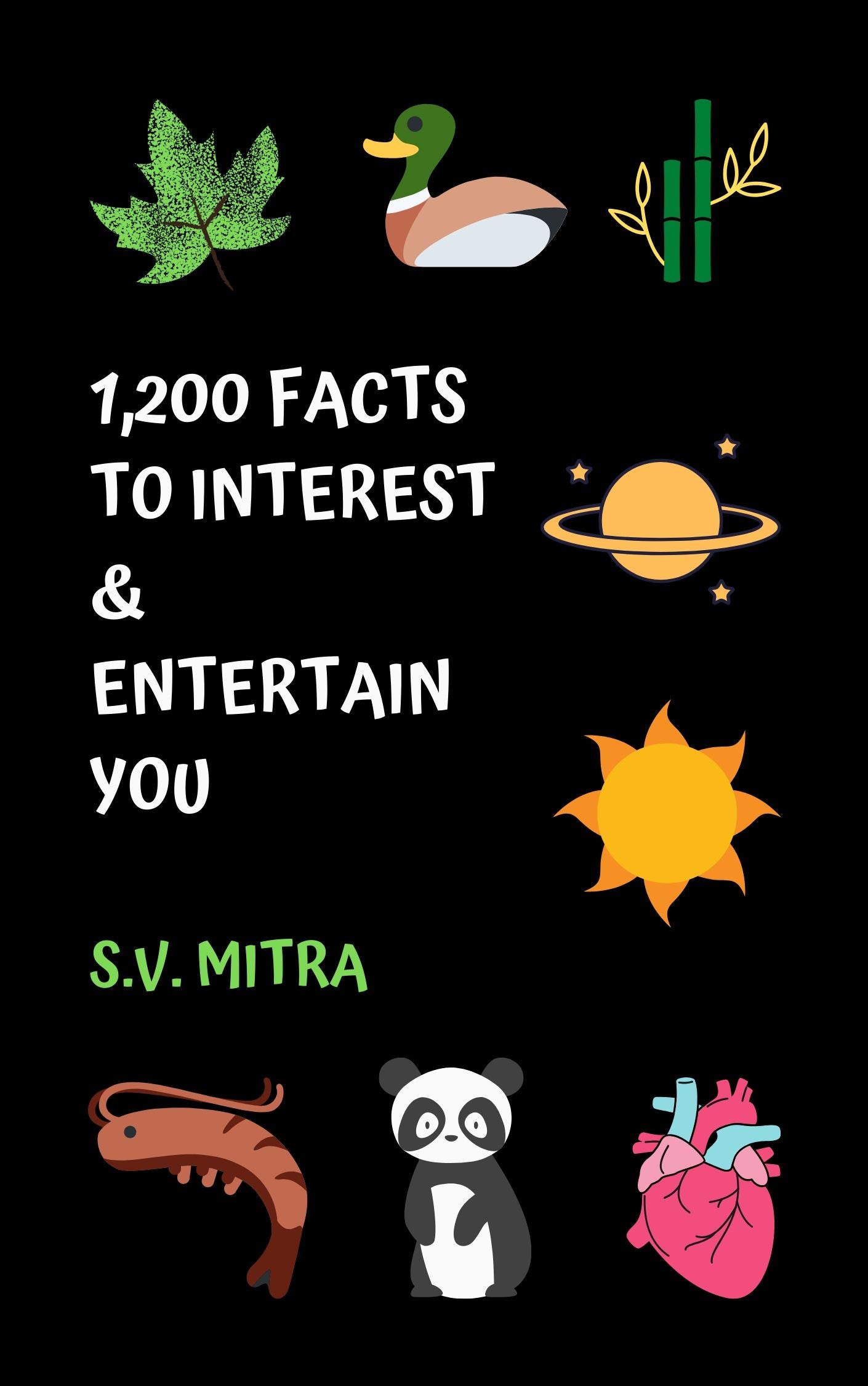 1,200 Facts to Interest & Entertain You