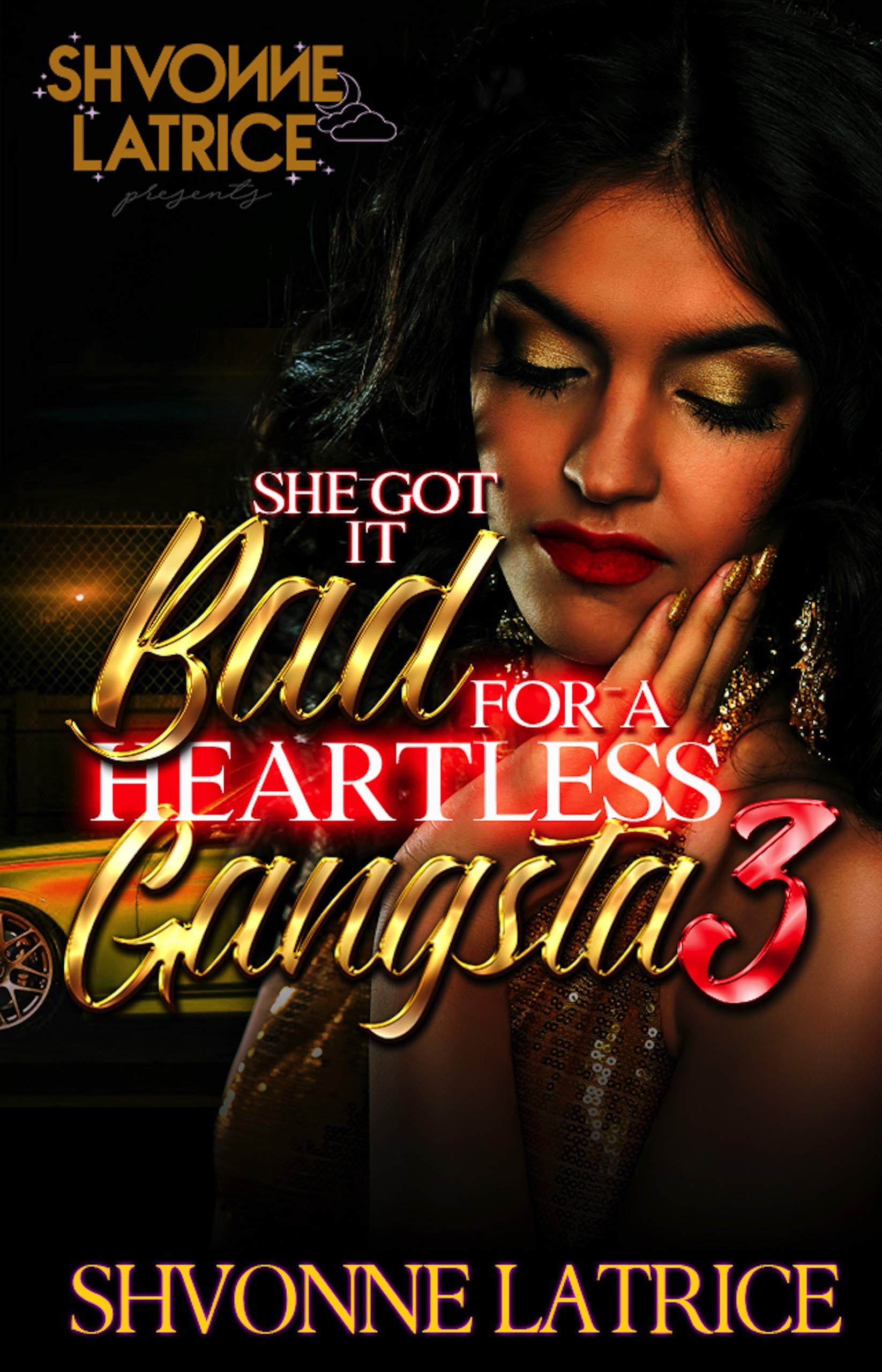 She Got It Bad for a Heartless Gangsta 3 book cover