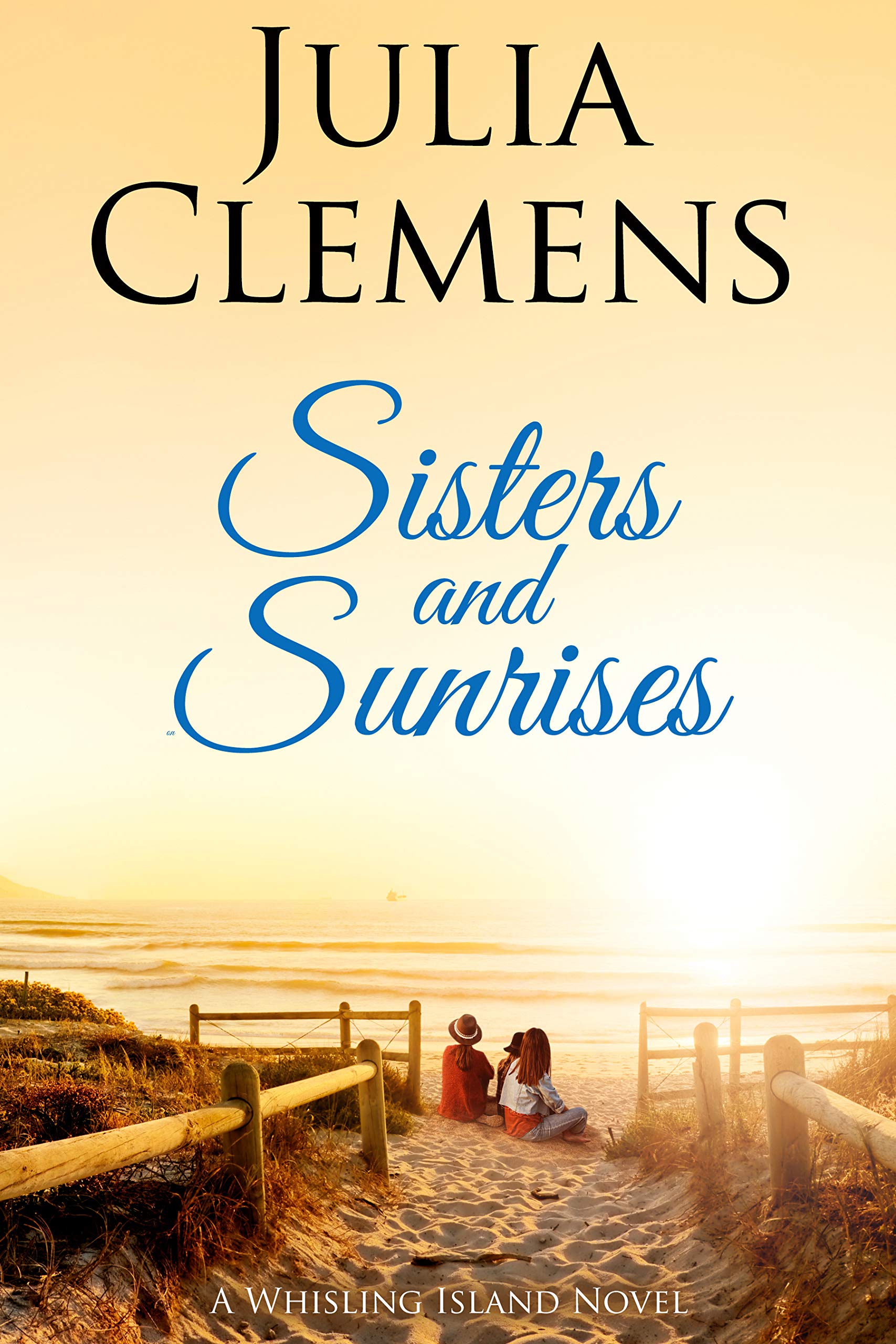 Sisters and Sunrises
