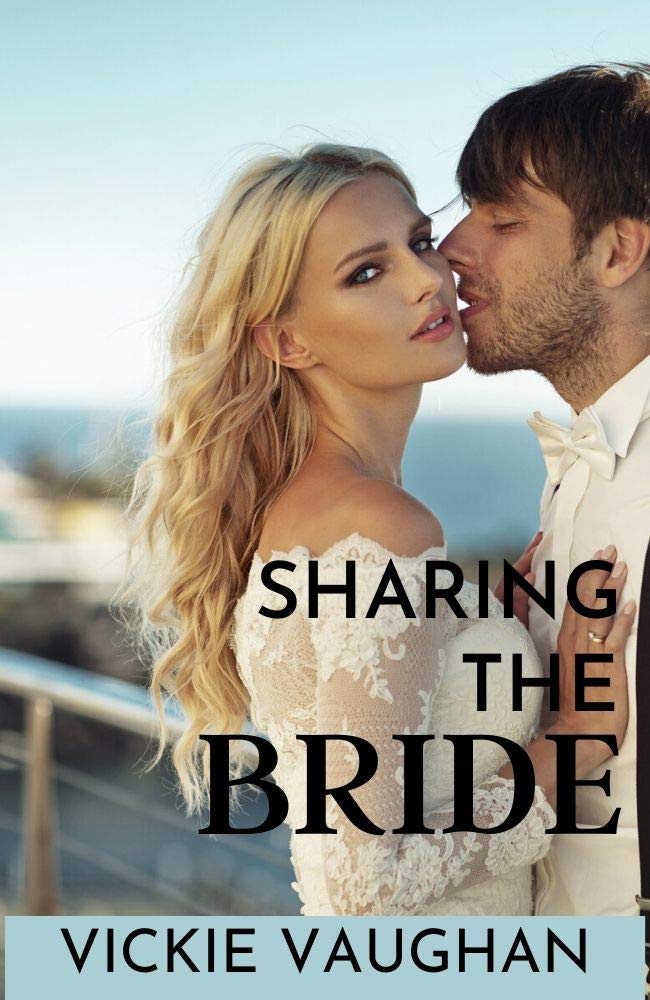 Sharing The Bride