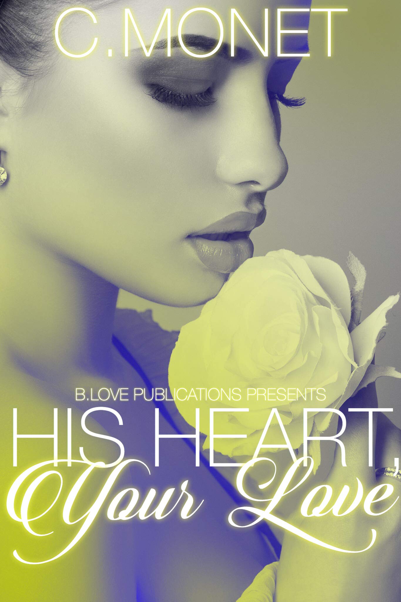 His Heart, Your Love book cover