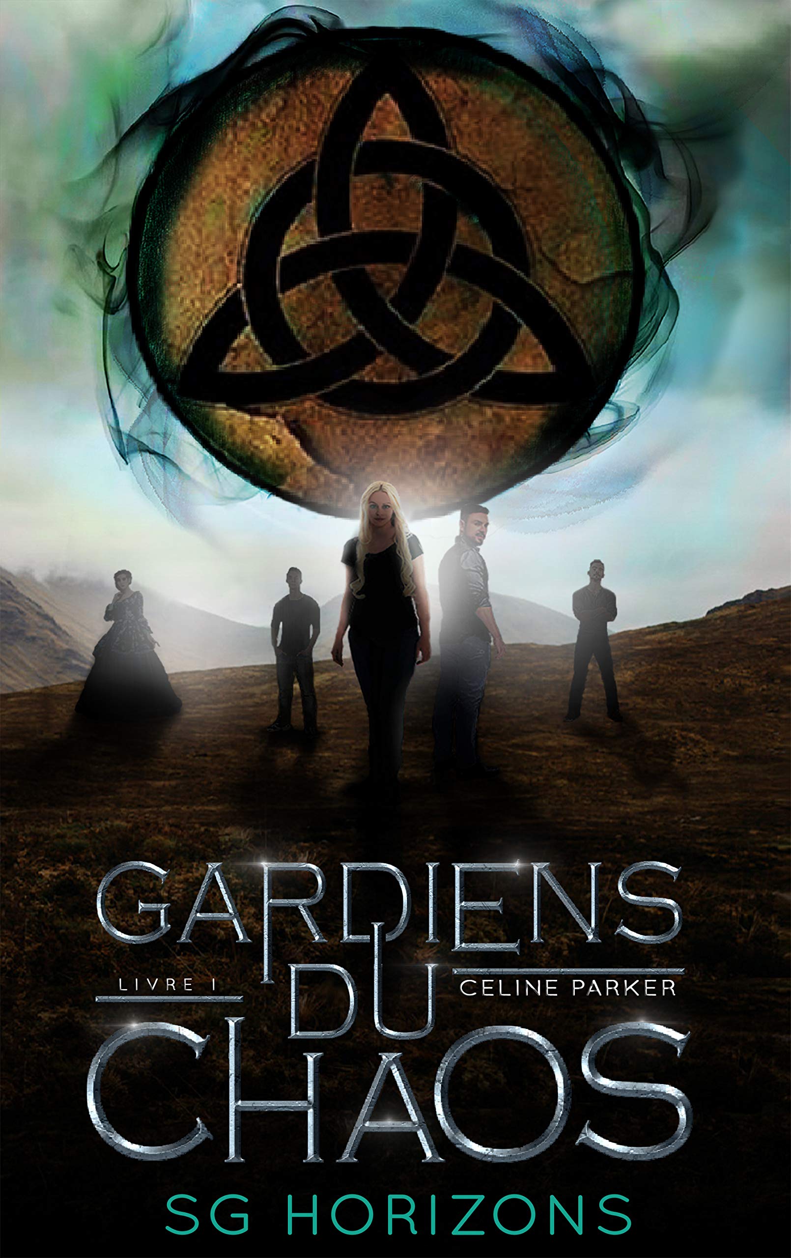 Gardiens du Chaos (Céline Parker, t. 1)