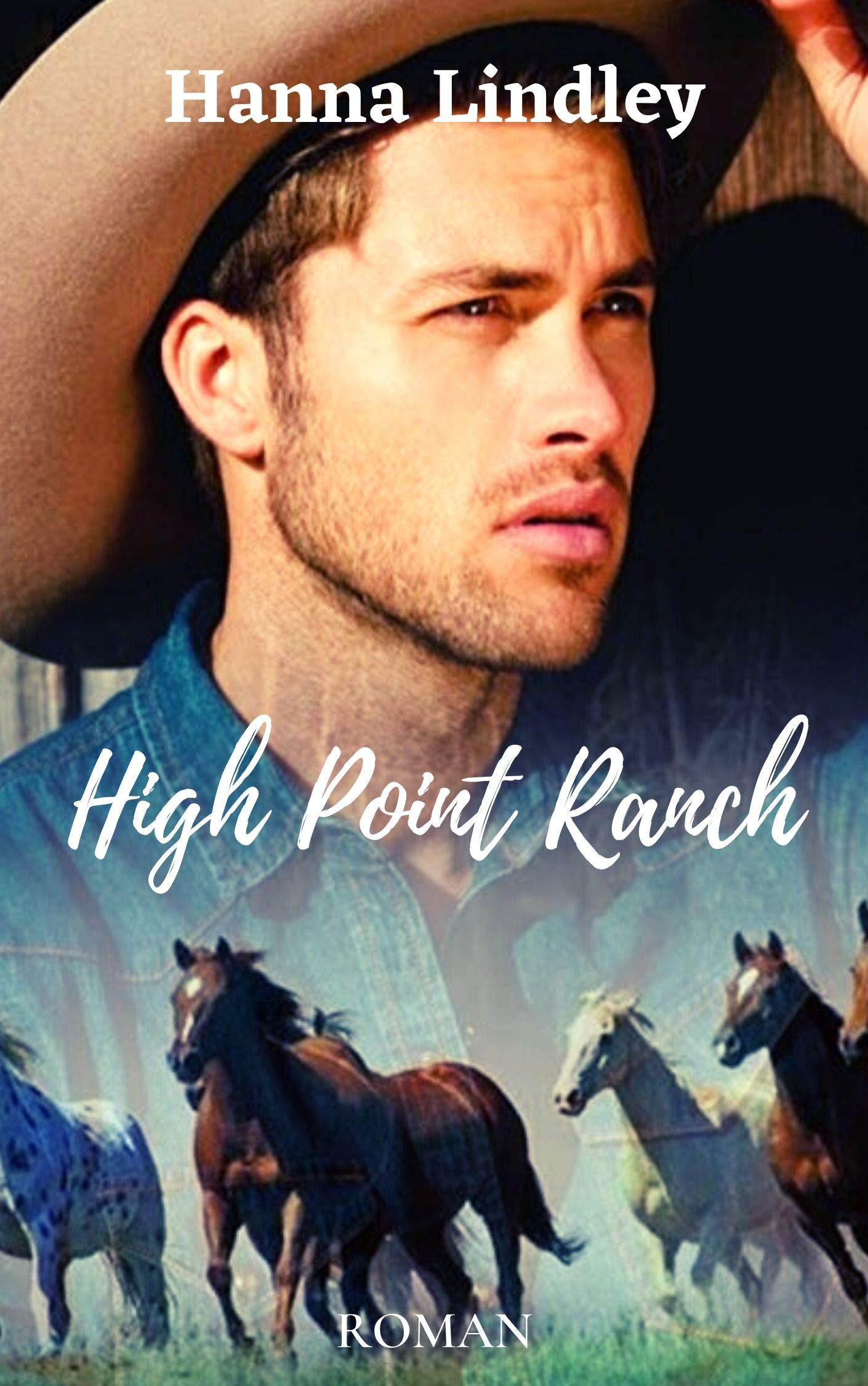 High Point Ranch by Hanna Lindley | Goodreads