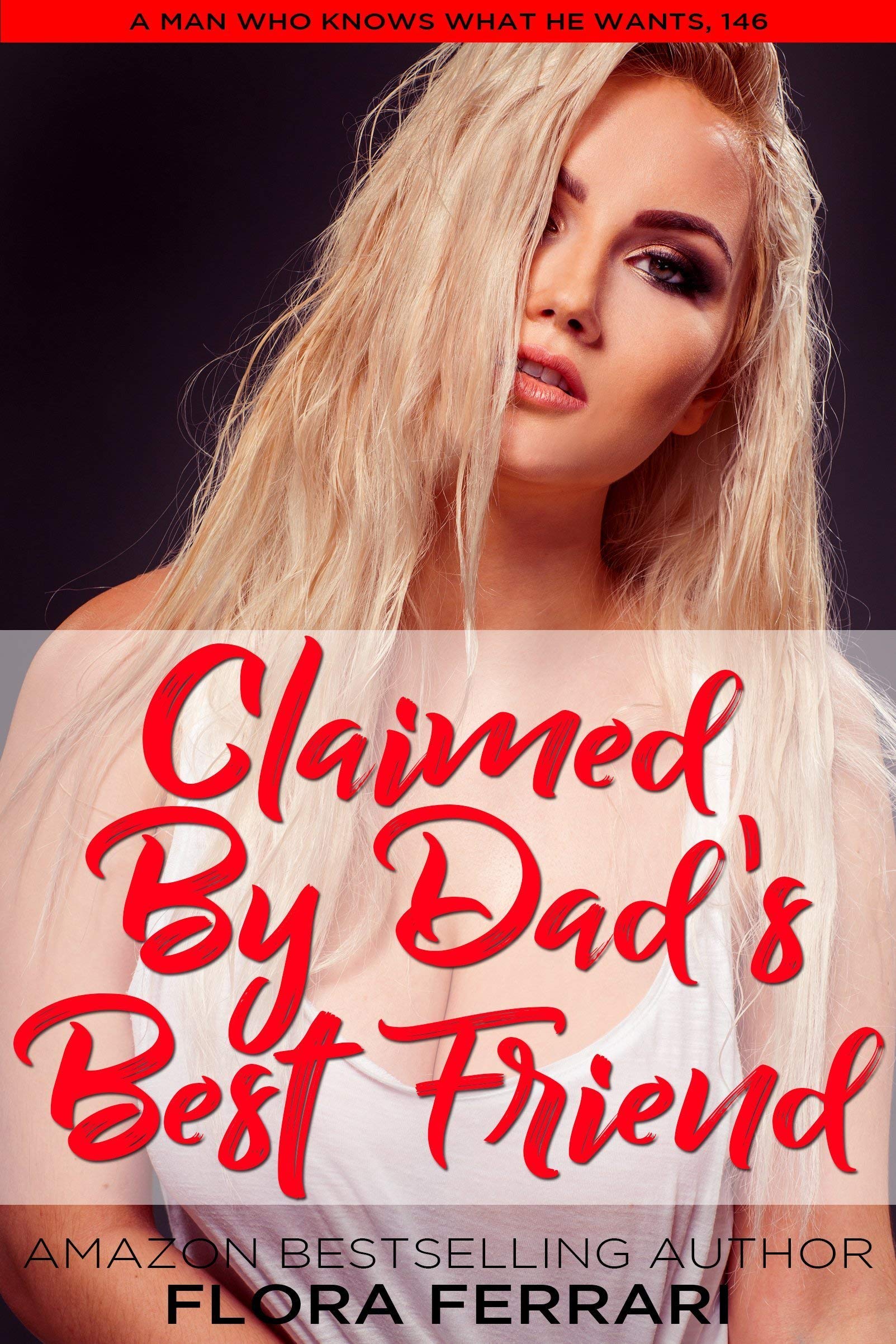 Claimed by Dad's Best Friend book cover
