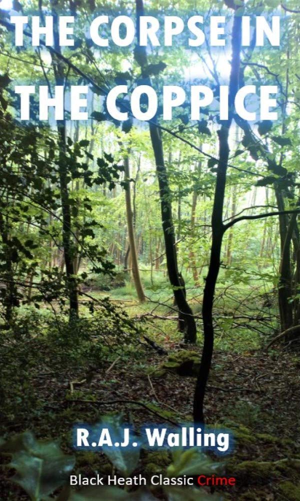 The Corpse in the Coppice: A Philip Tolefree Mystery