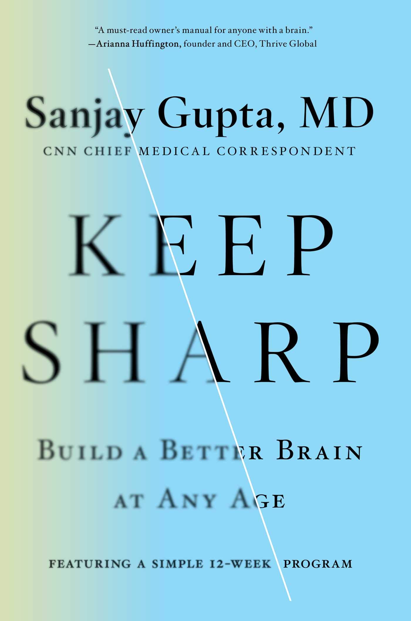 Keep Sharp: Build a Better Brain at Any Age