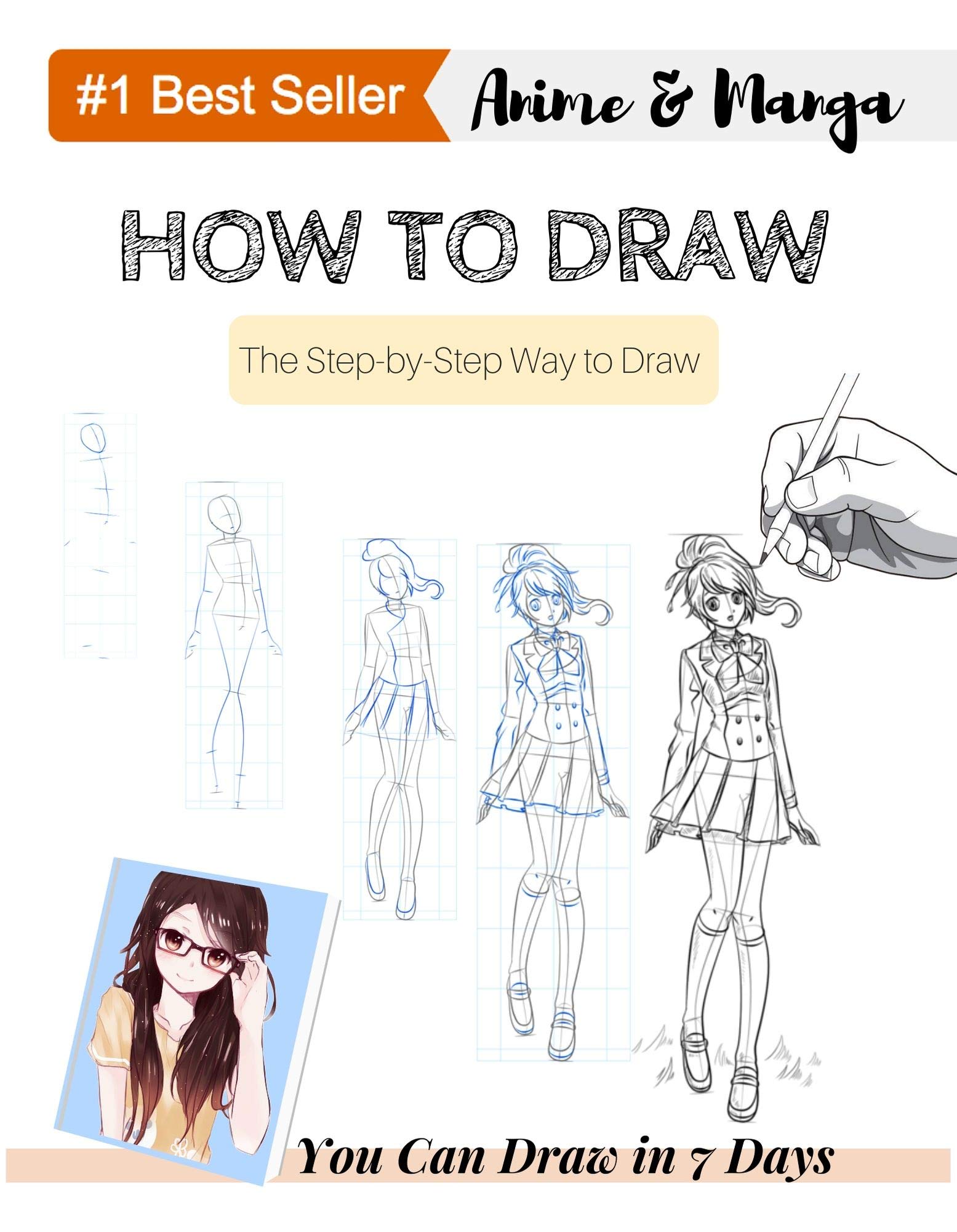 How to Draw Anime & Manga: Anyone Can Draw with this Book! The Step by ...