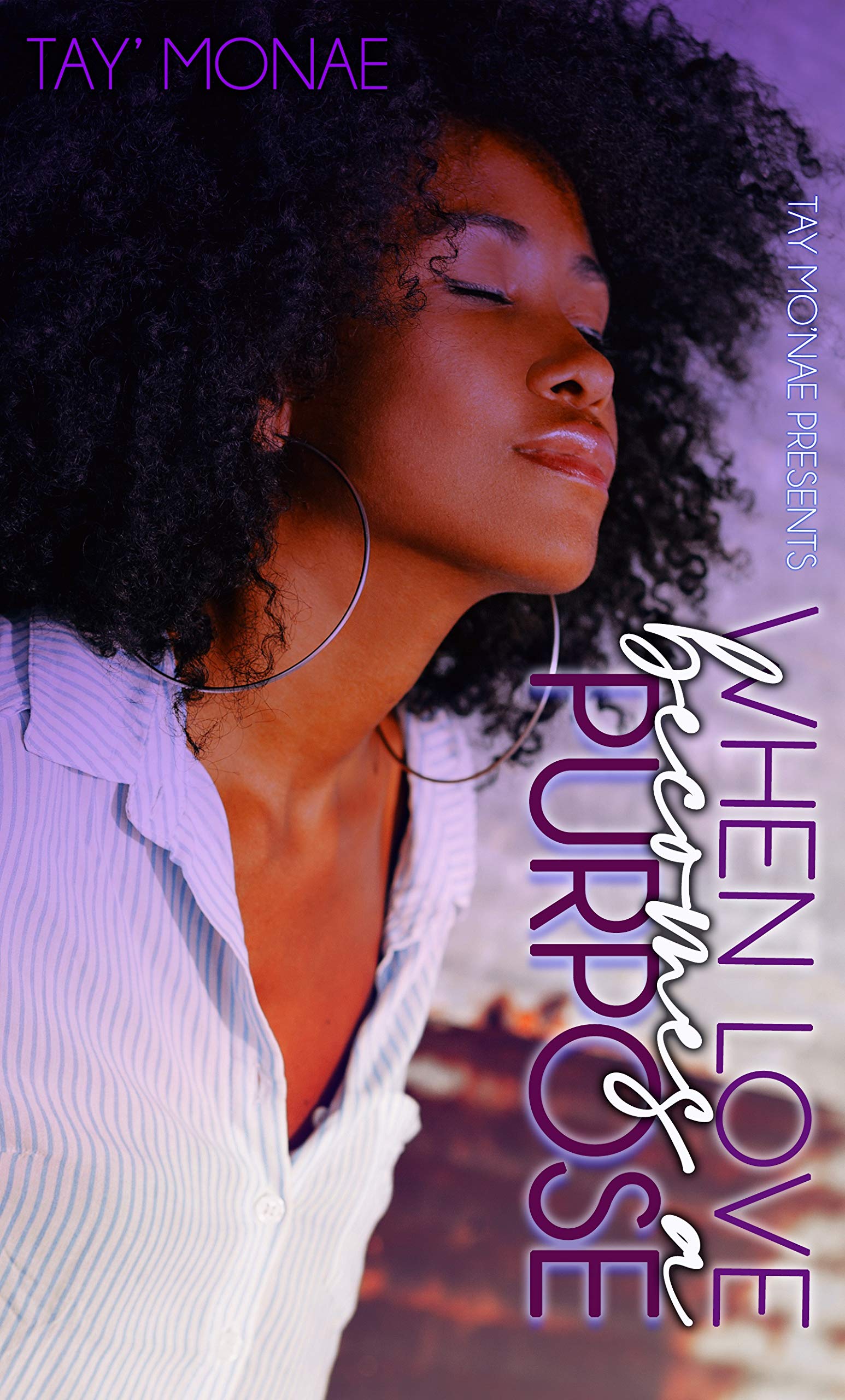 When Love Becomes A Purpose book cover