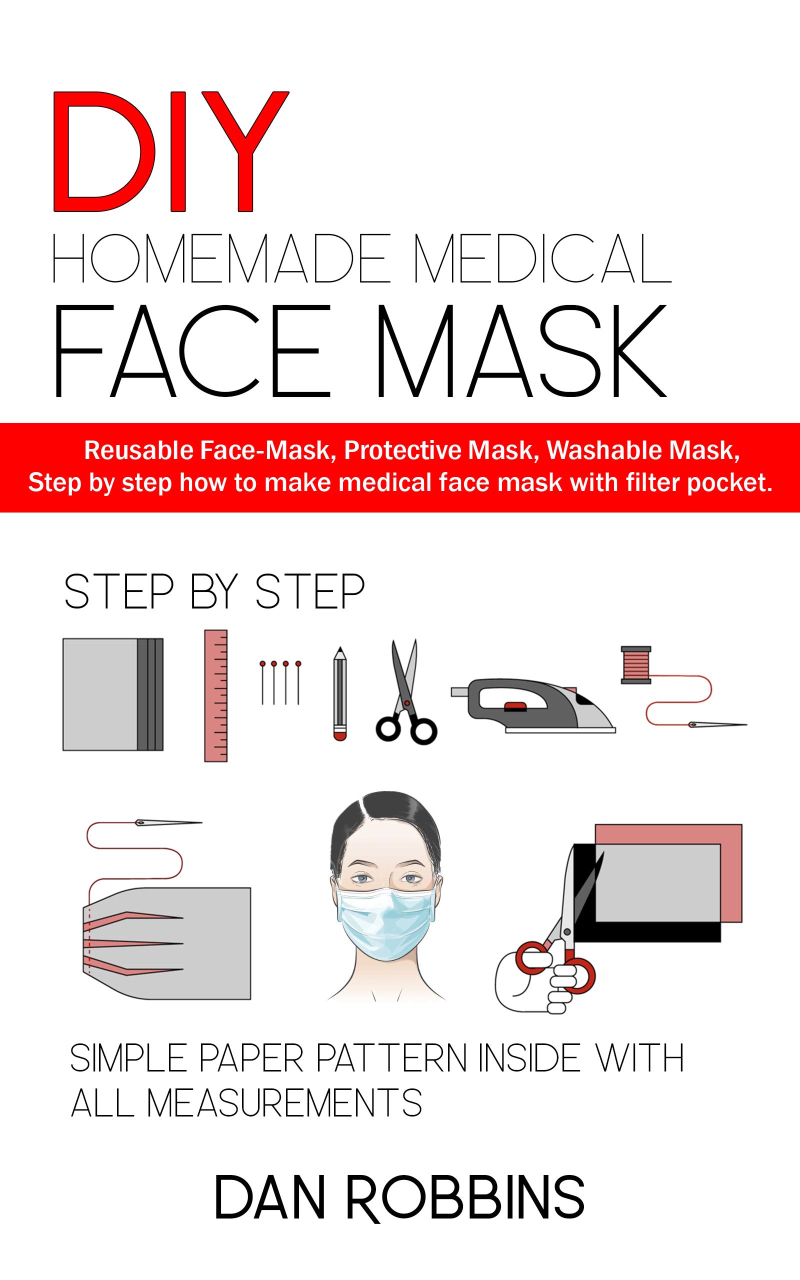 DIY HOMEMADE MEDICAL FACE MASK Reusable FaceMask,Protective Mask