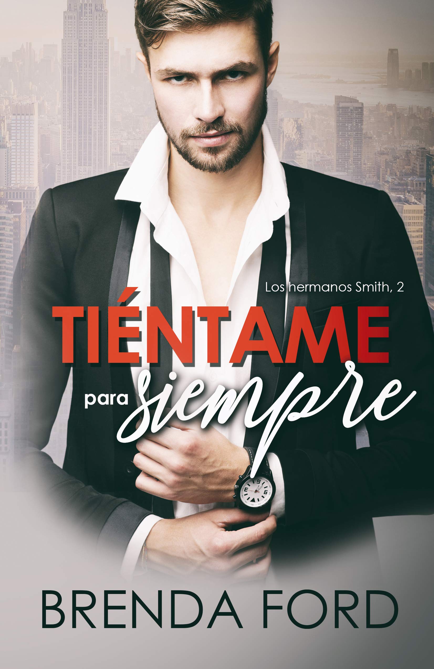 Tiéntame para siempre book cover