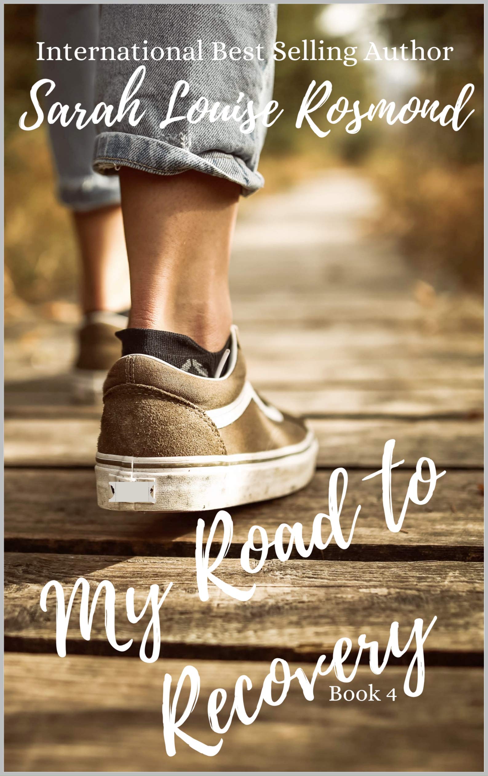 My Road to Recovery: Based on a true story