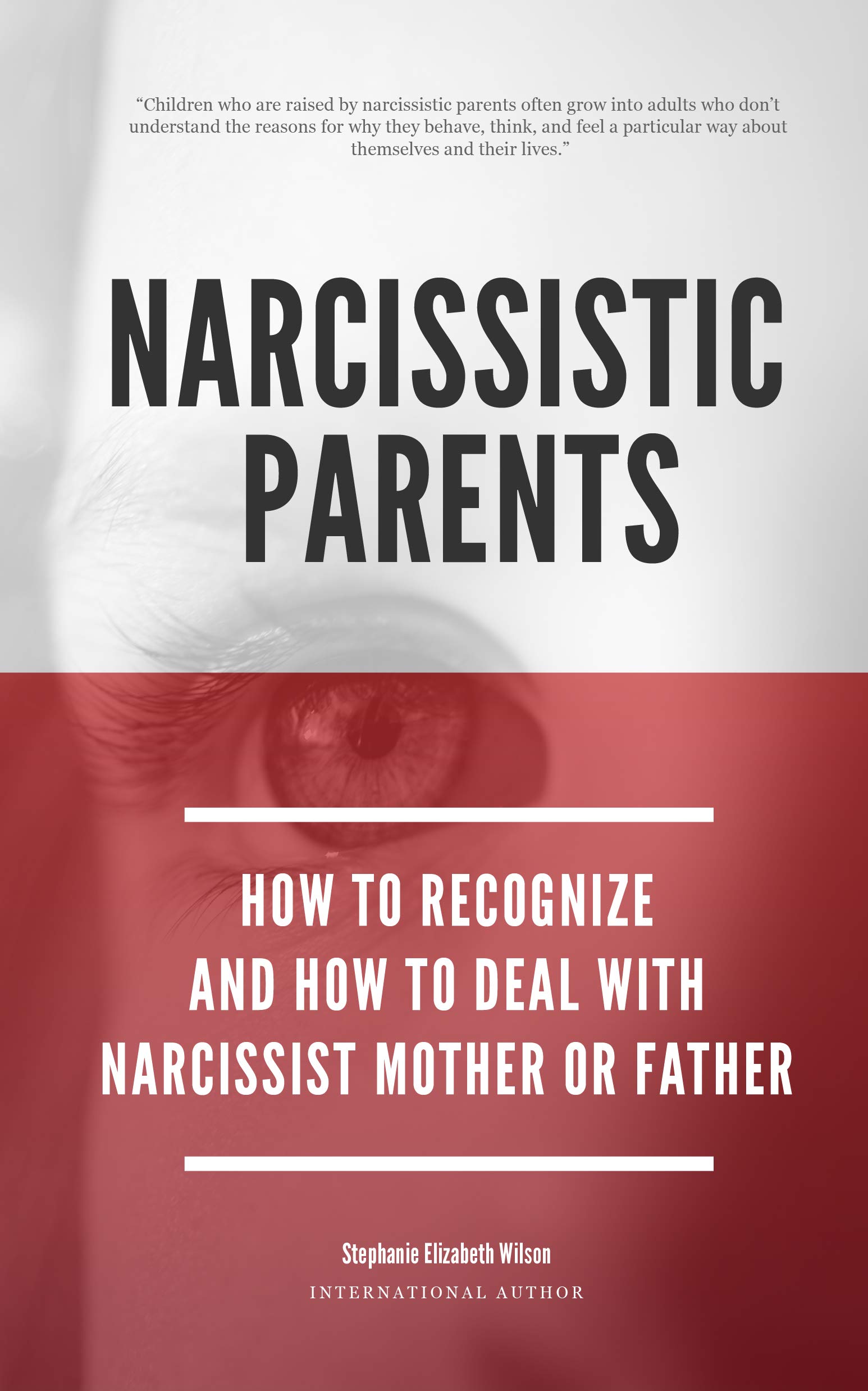 Narcissistic Parents How To Recognize And How To Deal With