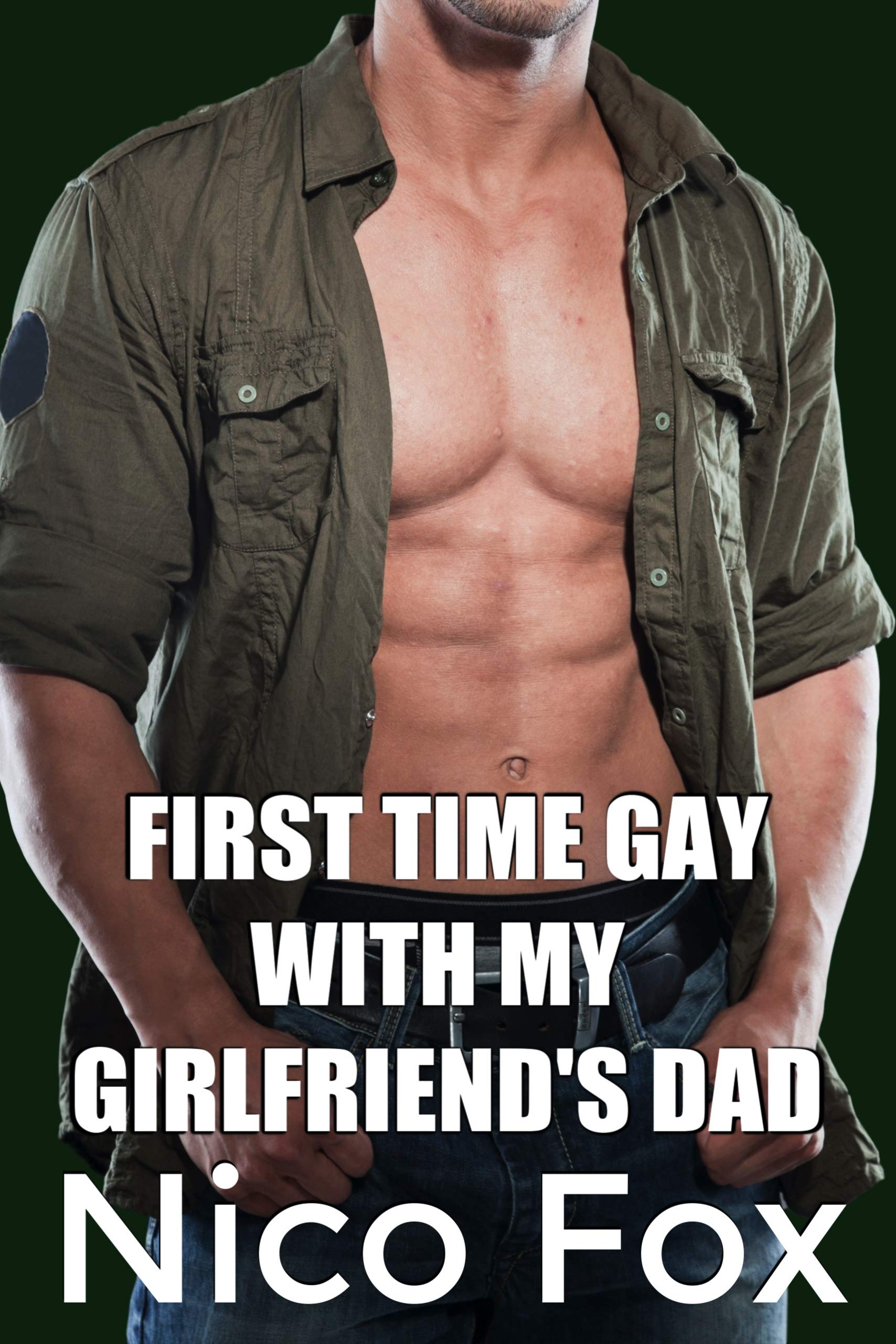 First Time Gay with My Girlfriend's Dad