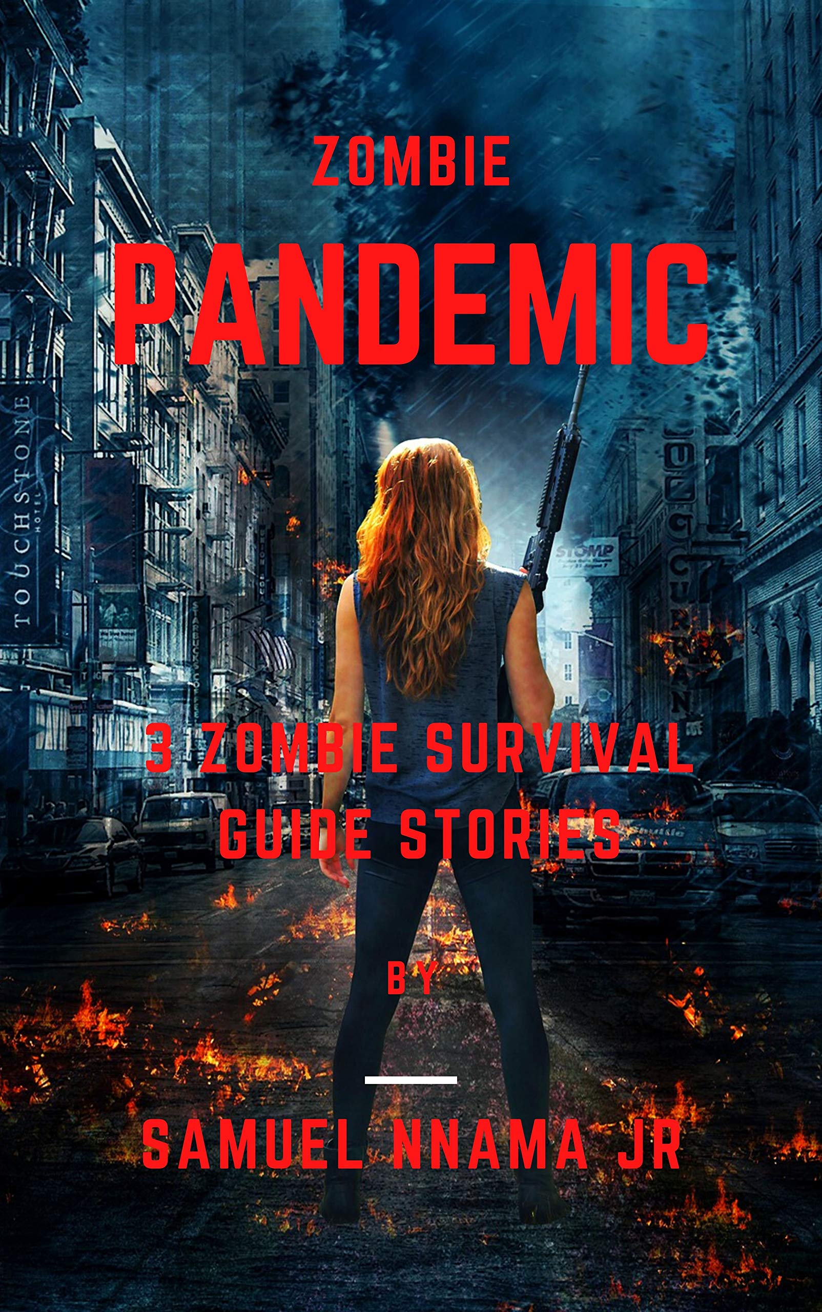 Zombie Pandemic 3 Zombie Survival Guide Stories by Samuel Nnama Jr