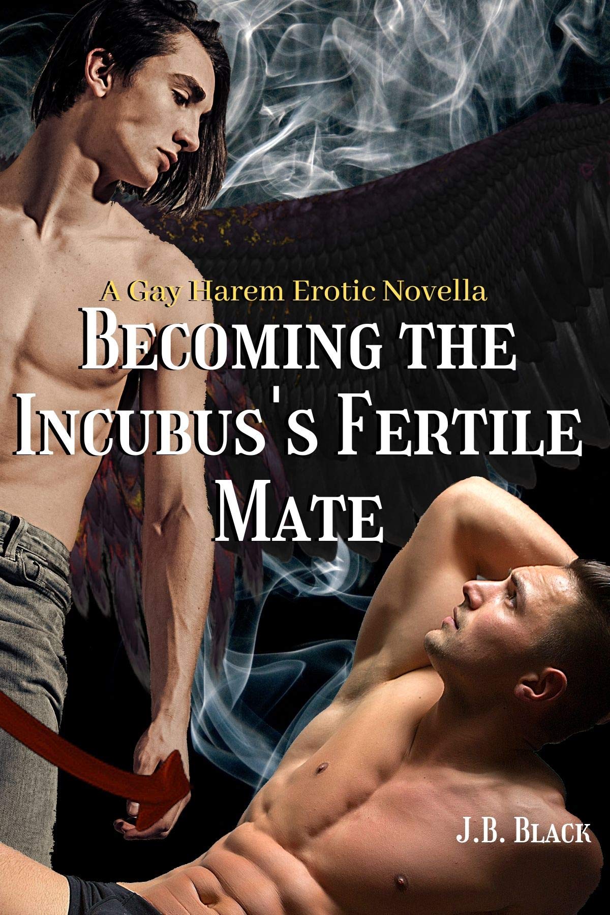 Becoming the Incubus's Fertile Mate