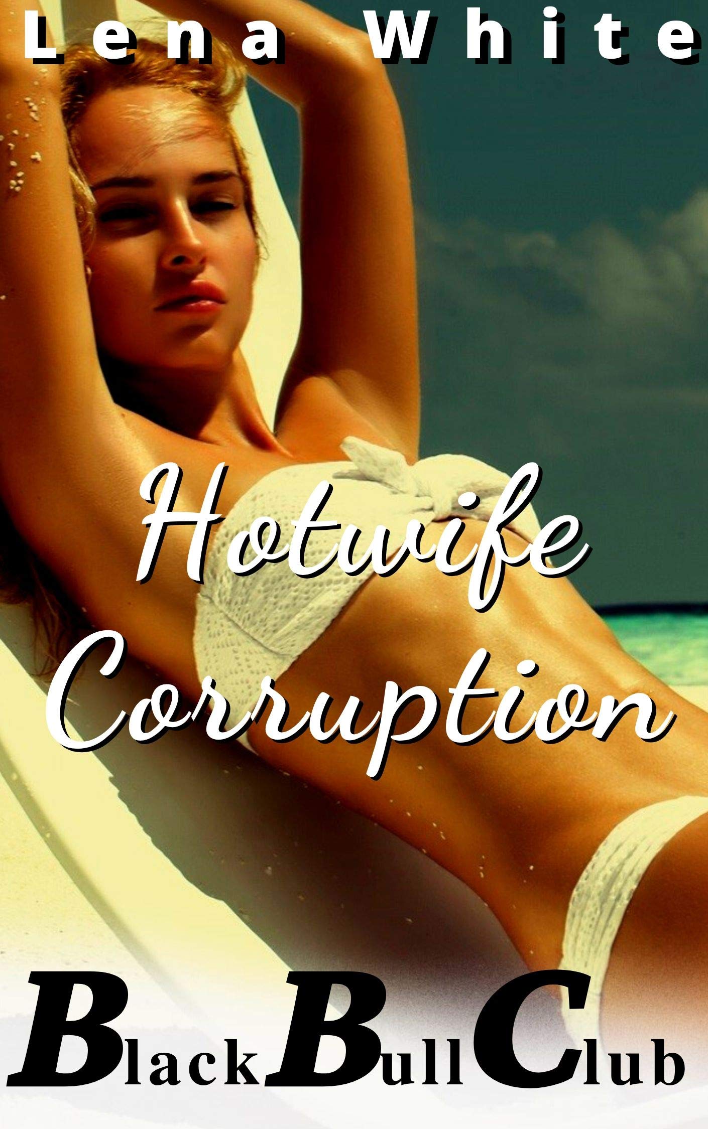 Hotwife Corruption