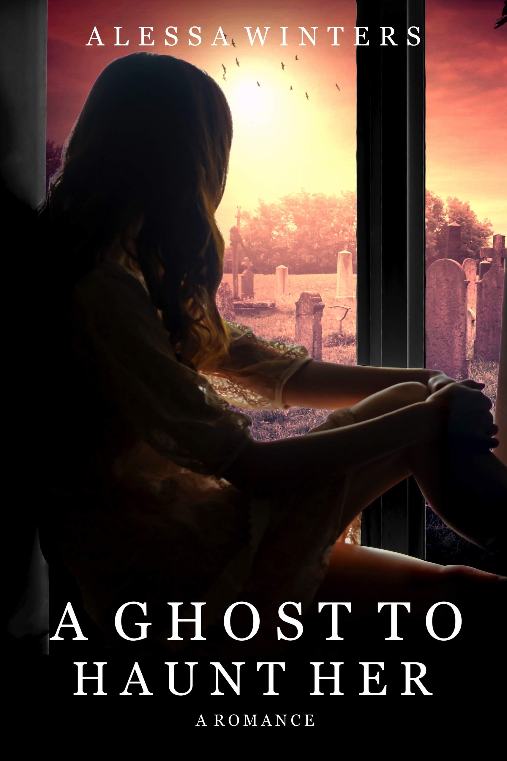 A Ghost to Haunt Her