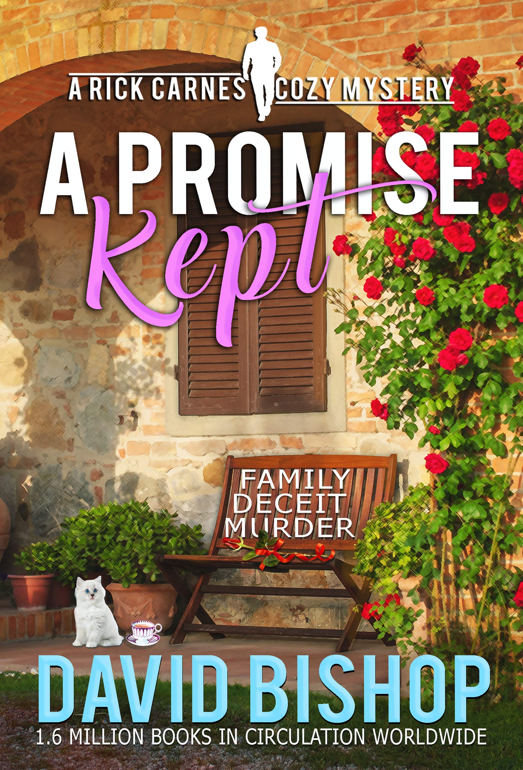 A Promise Kept A Rick Carnes Cozy Mystery by David