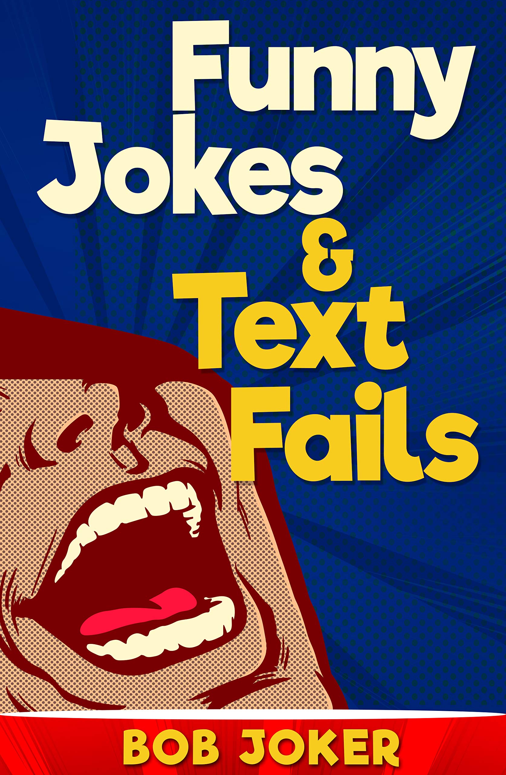 Funny Jokes & Text Fails by BOB JOKER | Goodreads