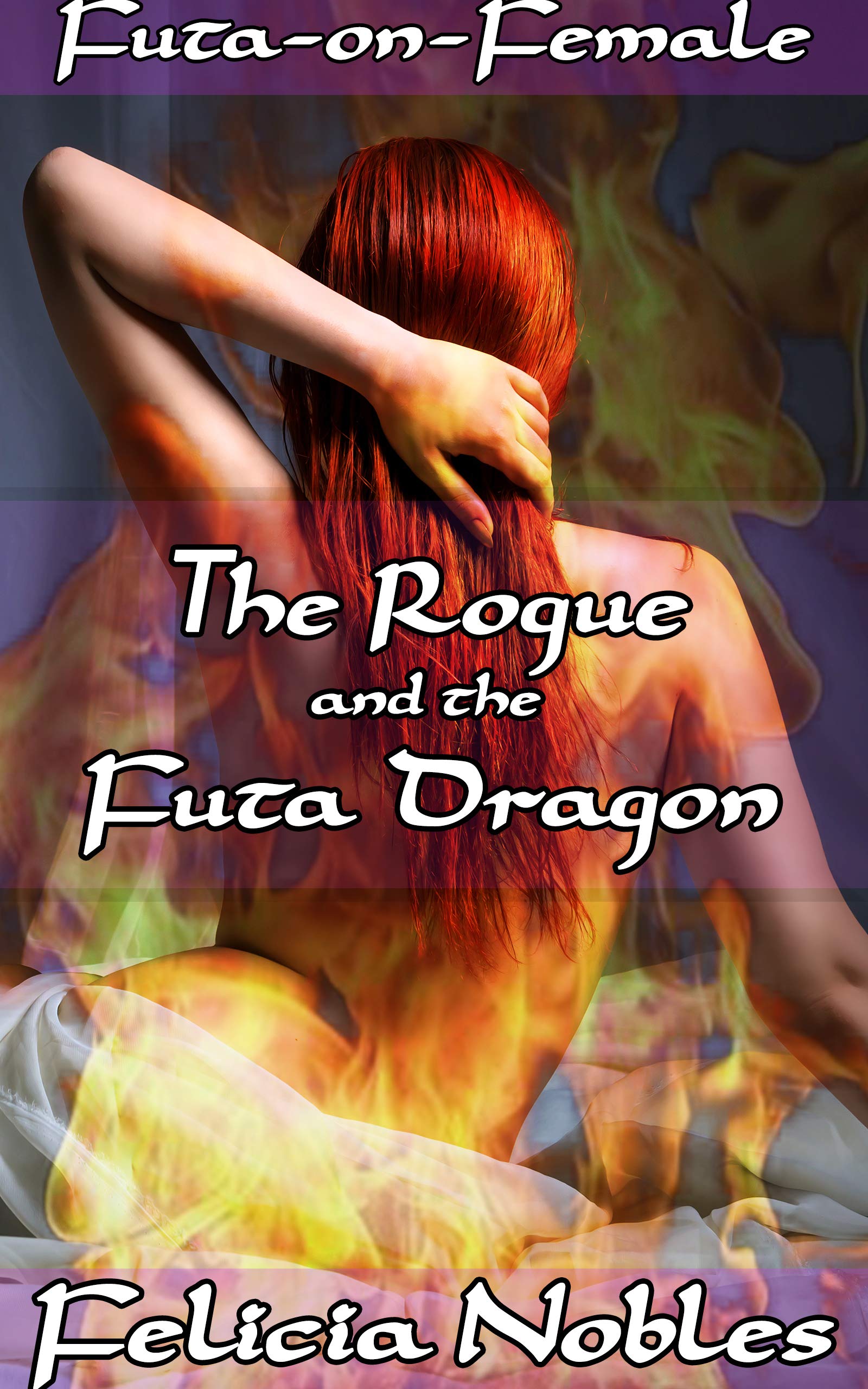 The Rogue and the Futa Dragon