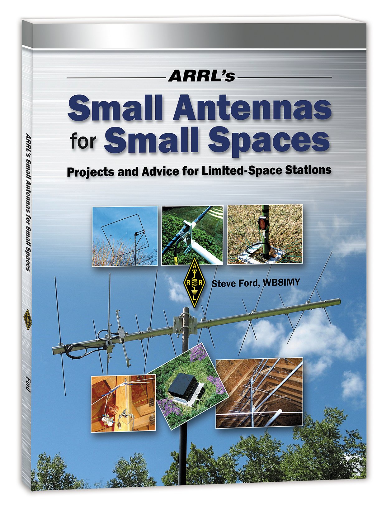 ARRL's Small Antennas for Small Spaces by American Radio Relay League ...